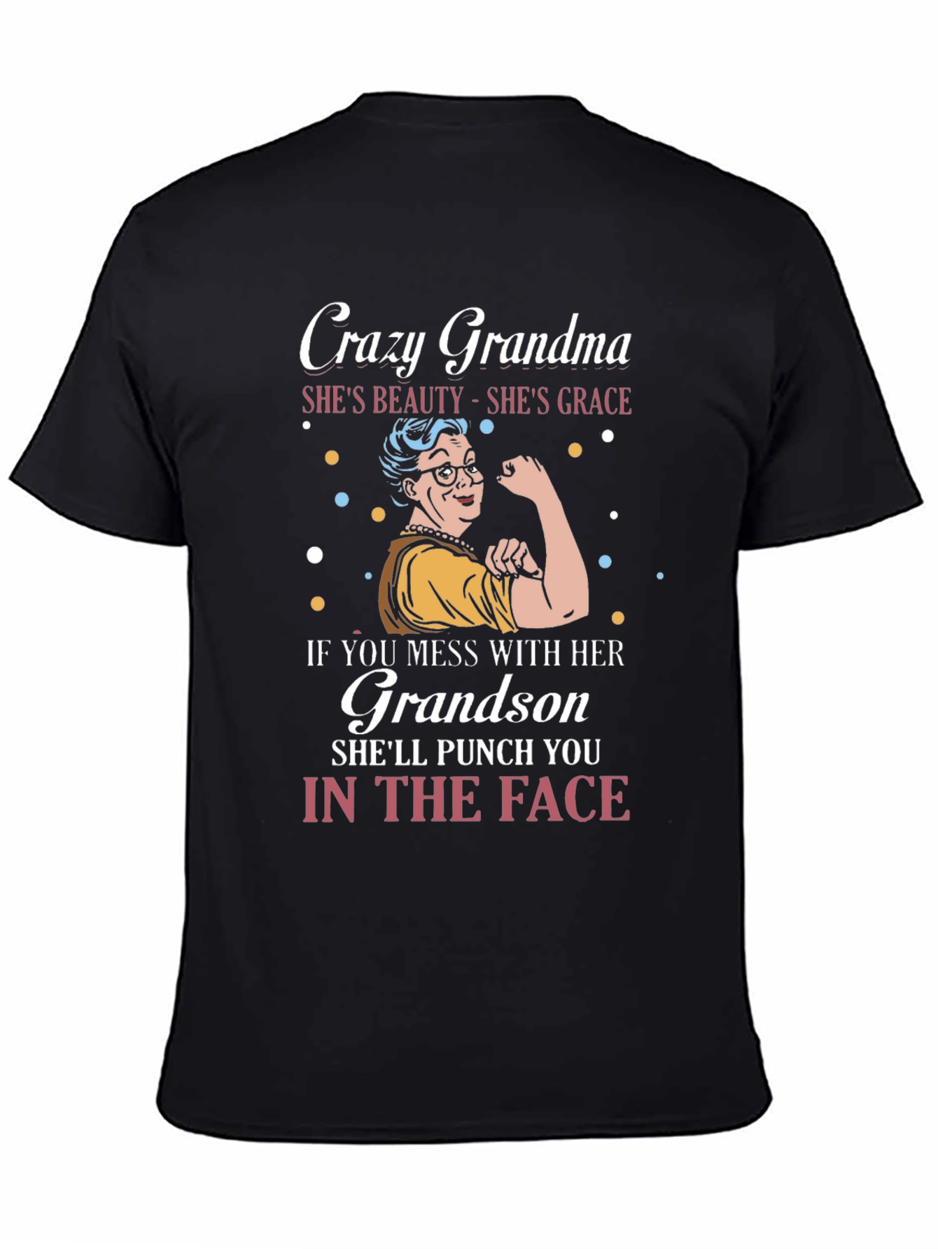 Black Crazy Grandma T-Shirt - Gift for Grandmother view 4