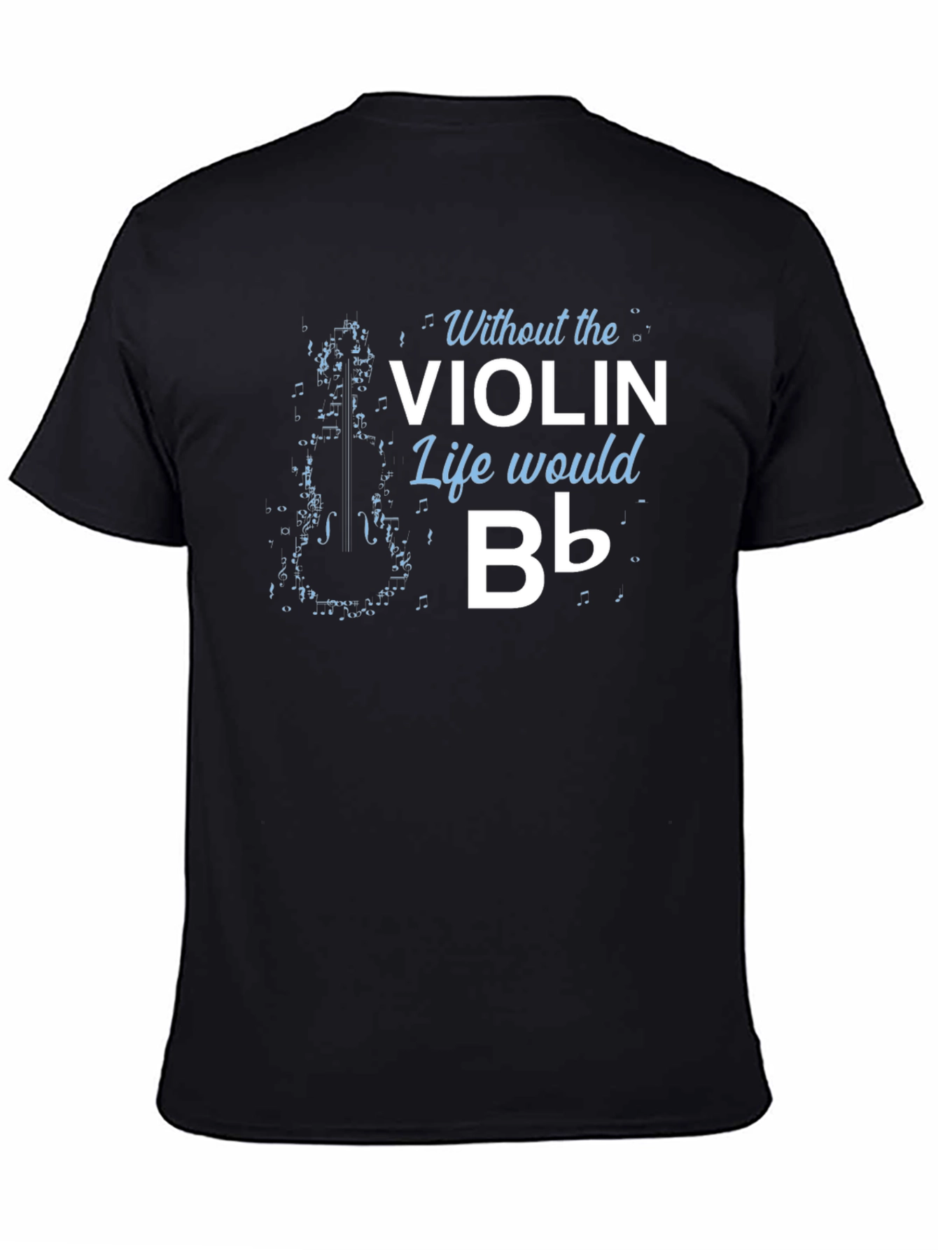 Black Violin Life Funny Music T-Shirt view 4