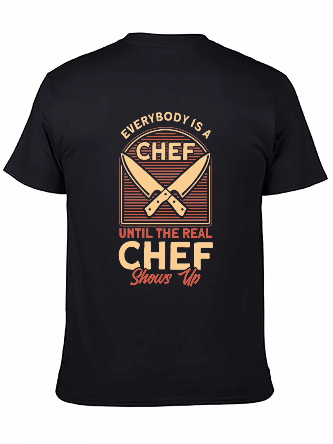 Black Everybody Is A Chef T-Shirt view 4