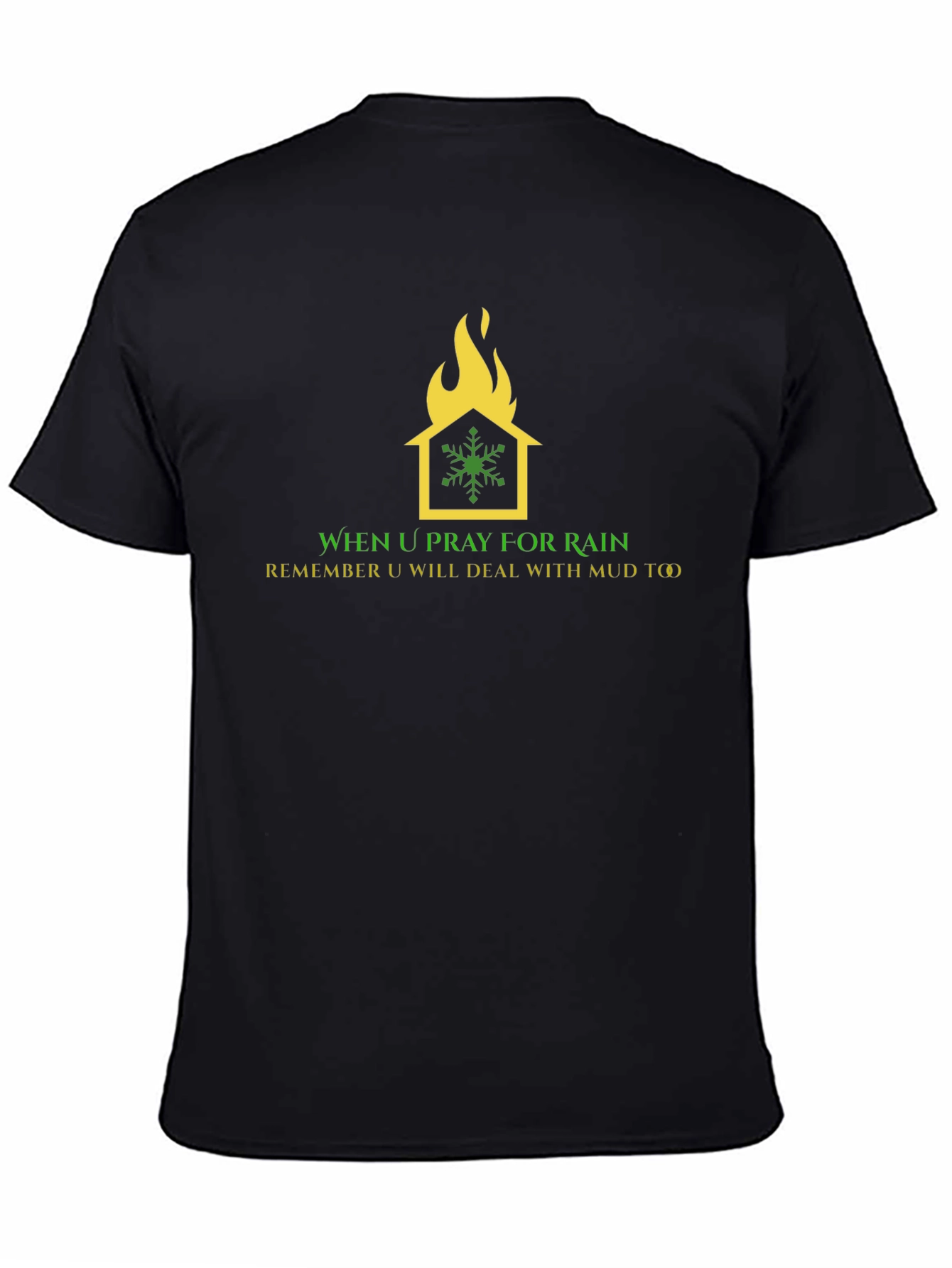 Black Humorous Weather T-Shirt: House on Fire Snowflake Design view 4