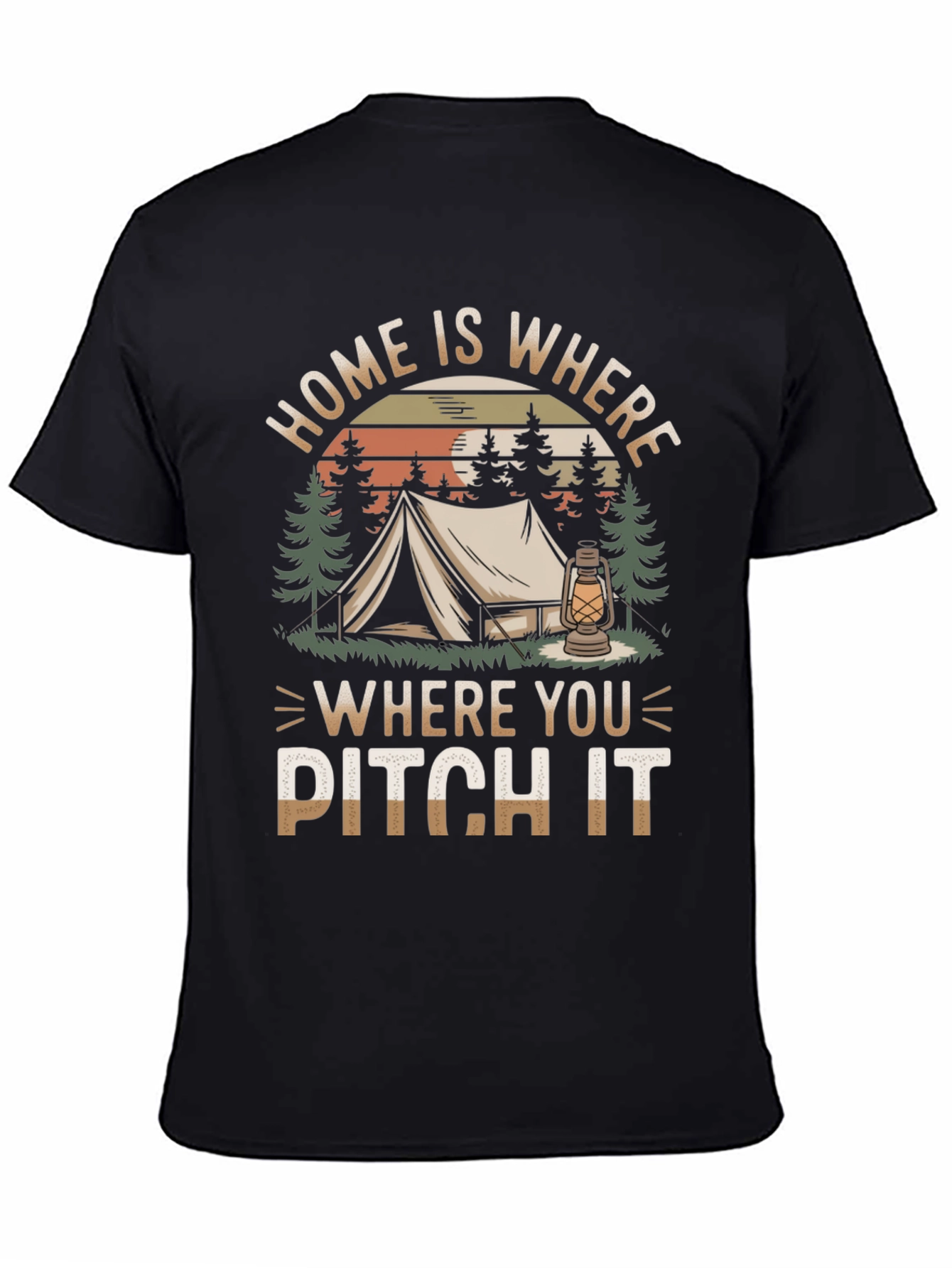 Black Home Is Where You Pitch It Camping T-Shirt view 4