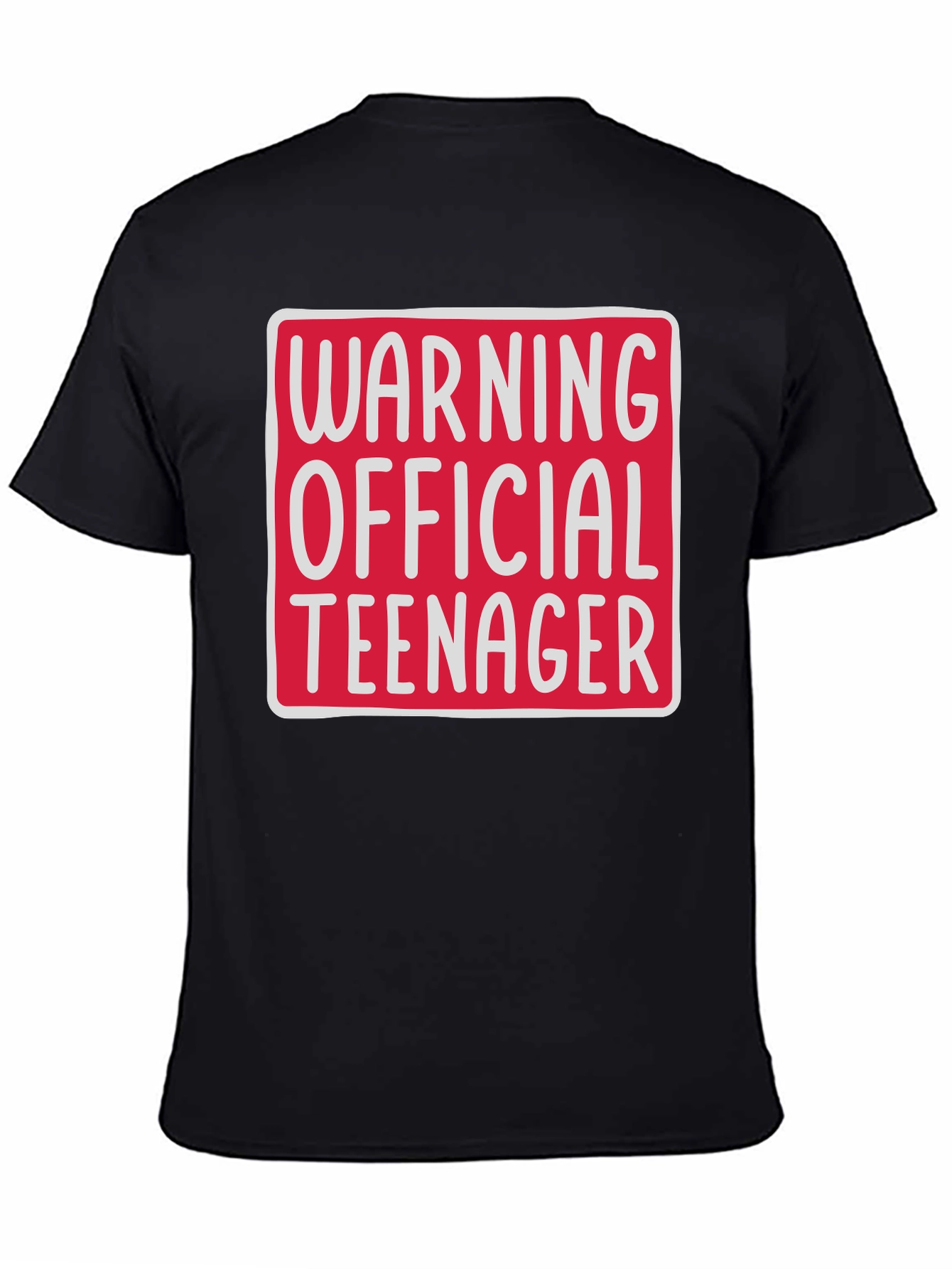 Warning Official Teenager T-Shirt - 4