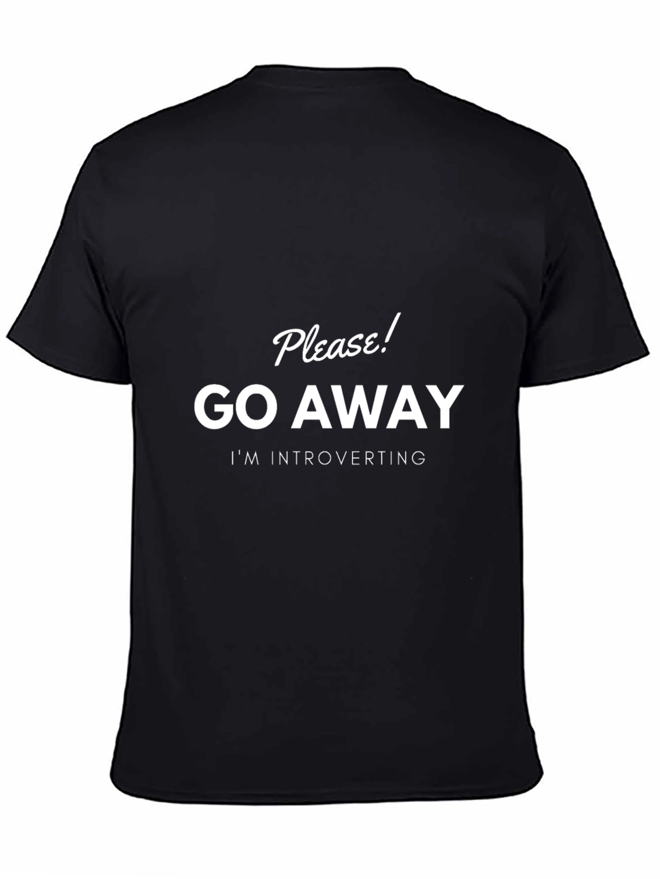 Black Introvert T-Shirt: Please Go Away! view 4