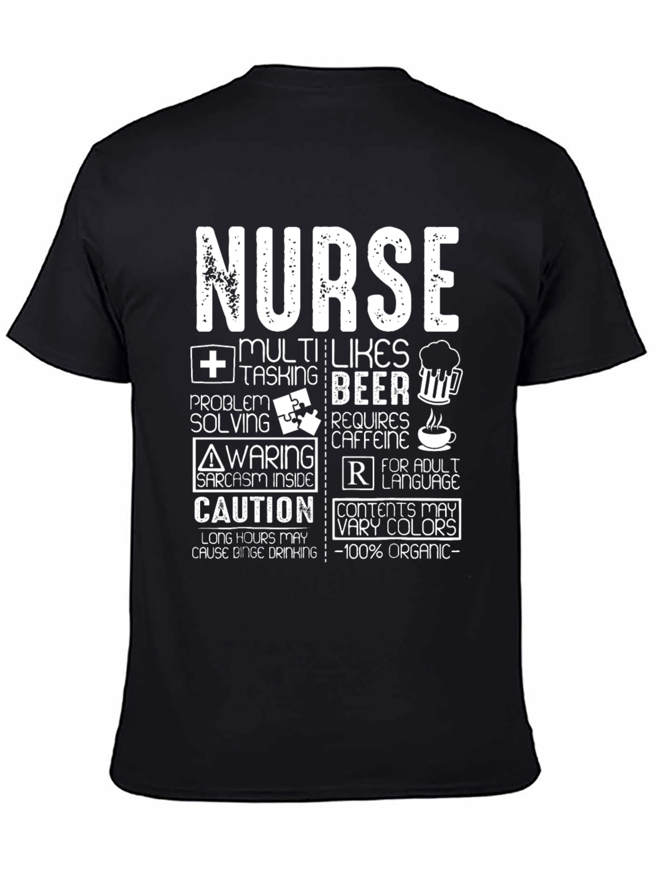 Black Nurse Funny T-Shirt - Multi-Tasking, Beer, Caffeine, Organic view 4