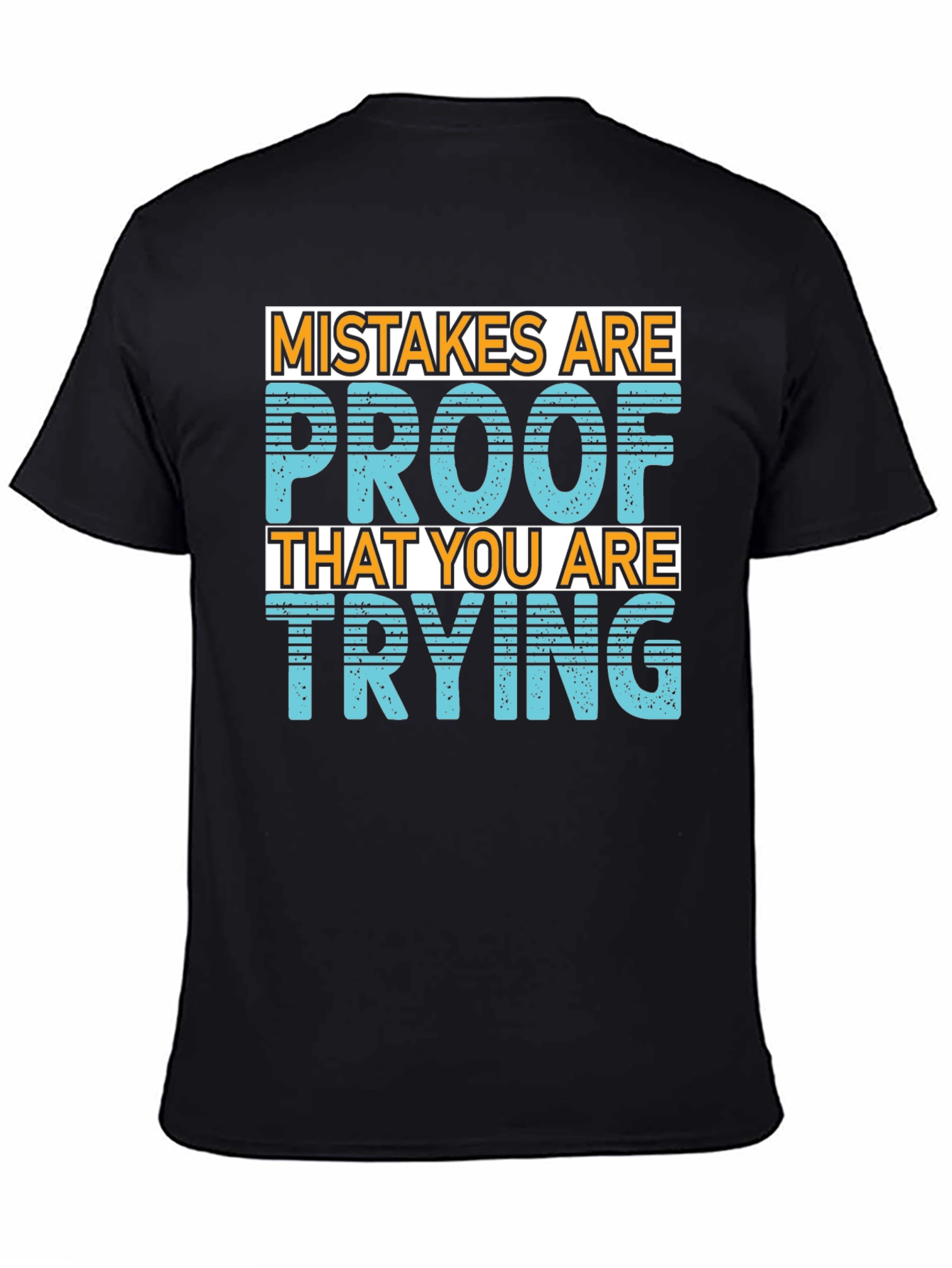 Black Mistakes Are Proof T-Shirt - Motivational Graphic Tee view 4