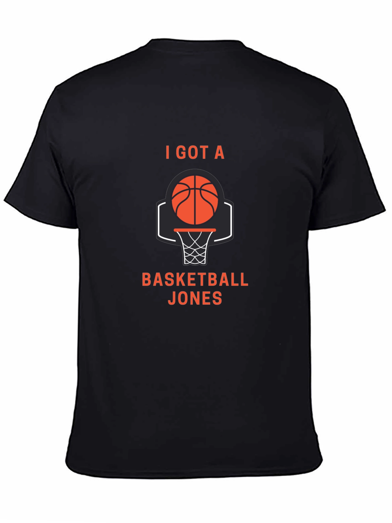 Black Basketball Jones T-Shirt - I Got A Basketball Jones view 4
