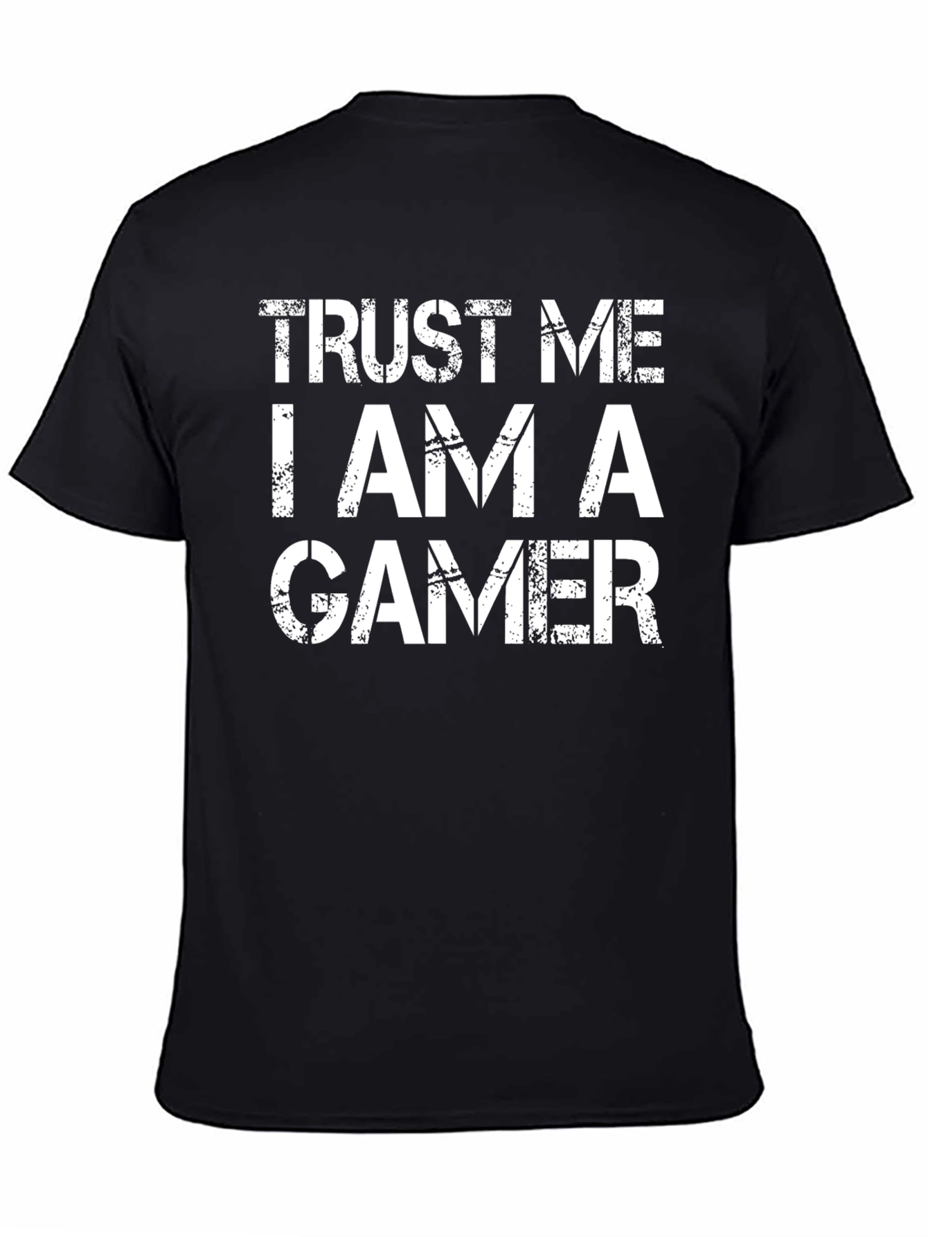 Black Trust Me I Am A Gamer T-Shirt view 4