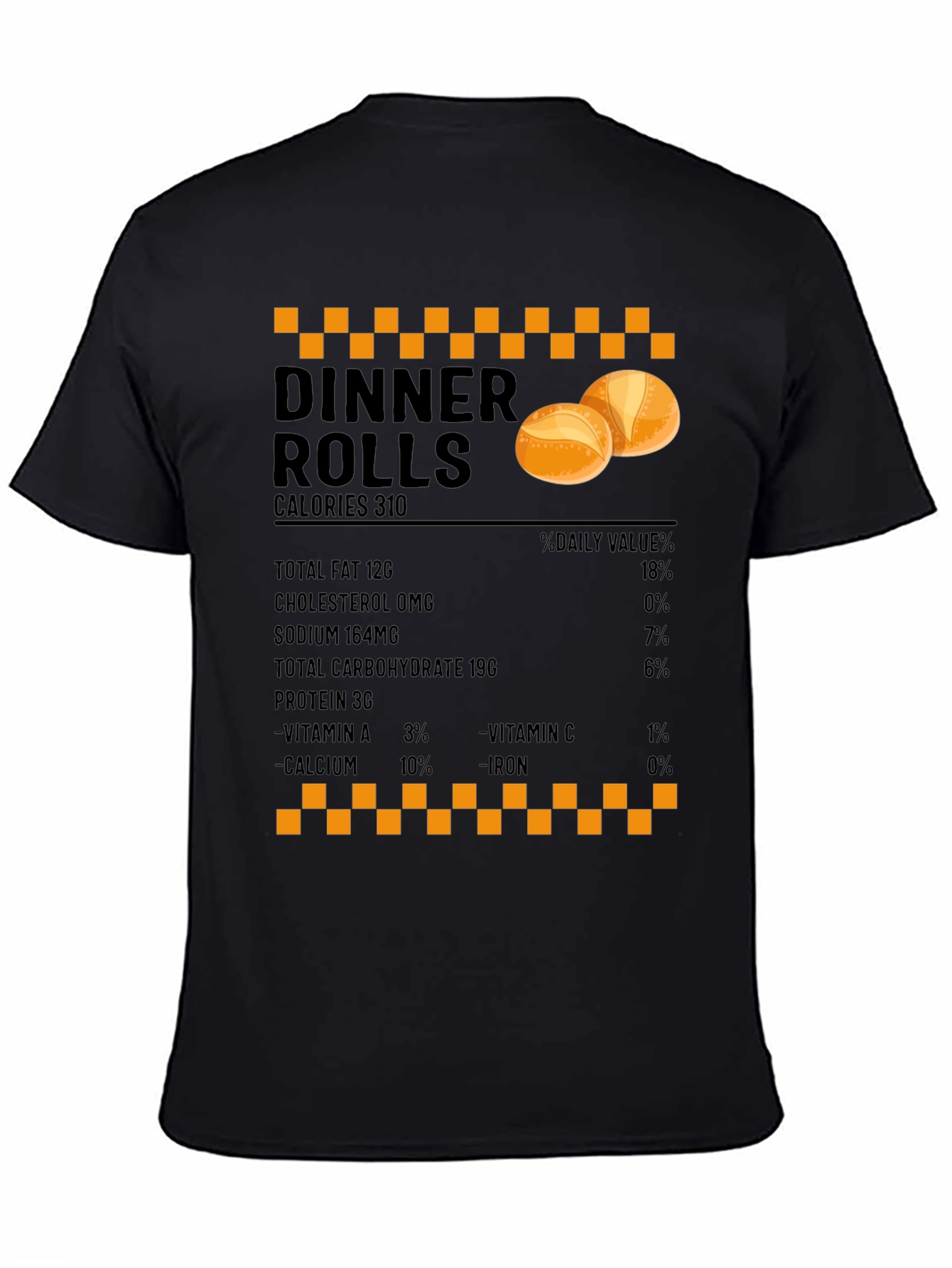 Black Dinner Rolls Nutrition Facts T-Shirt - Foodie Gift view 4