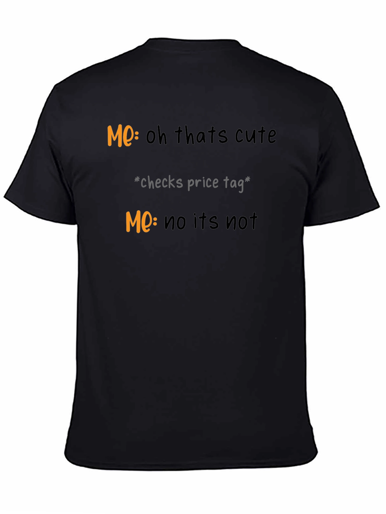 Black Funny Sarcastic Graphic T-Shirt view 4