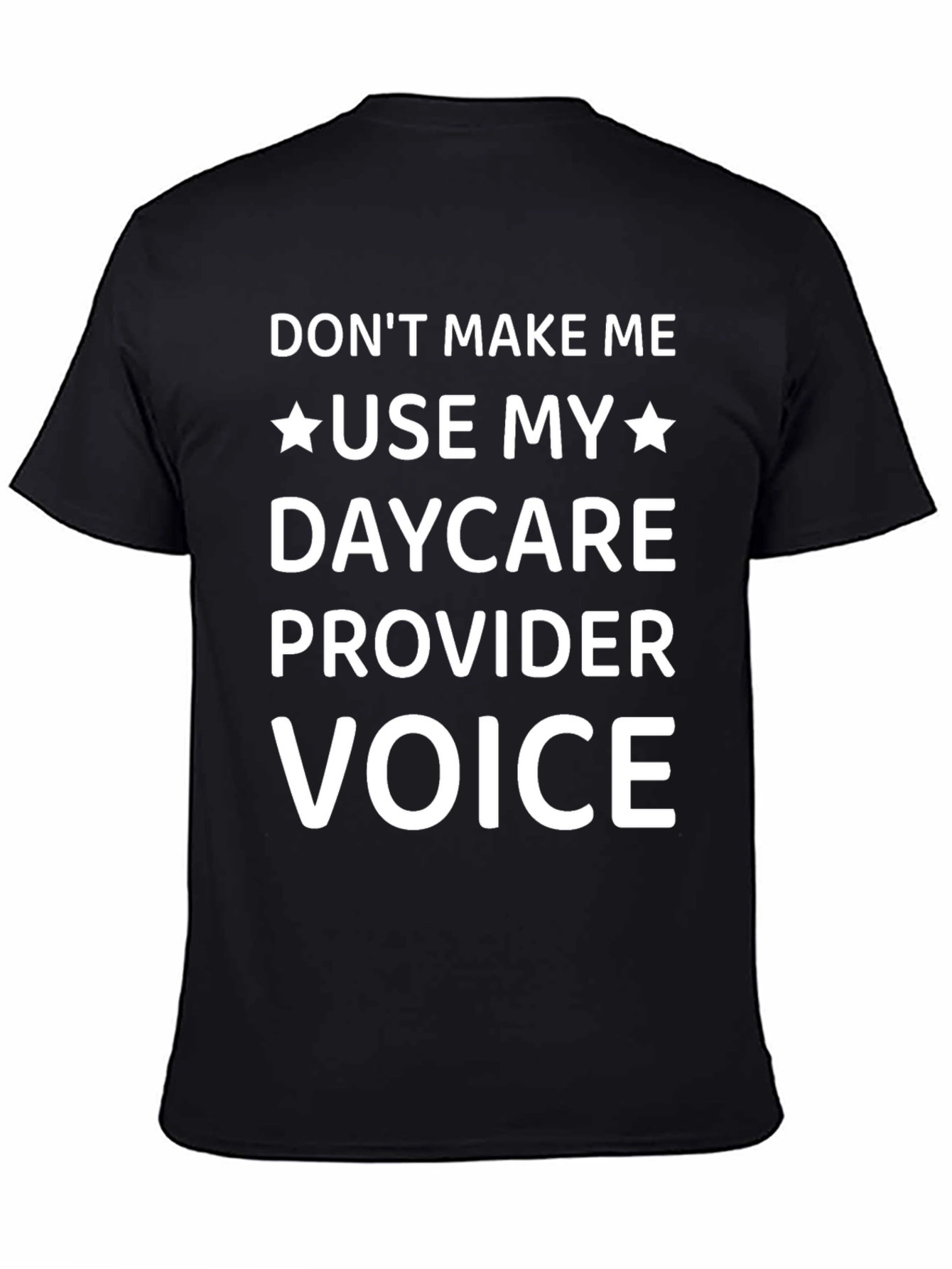 Black Daycare Provider Voice T-Shirt Funny view 4