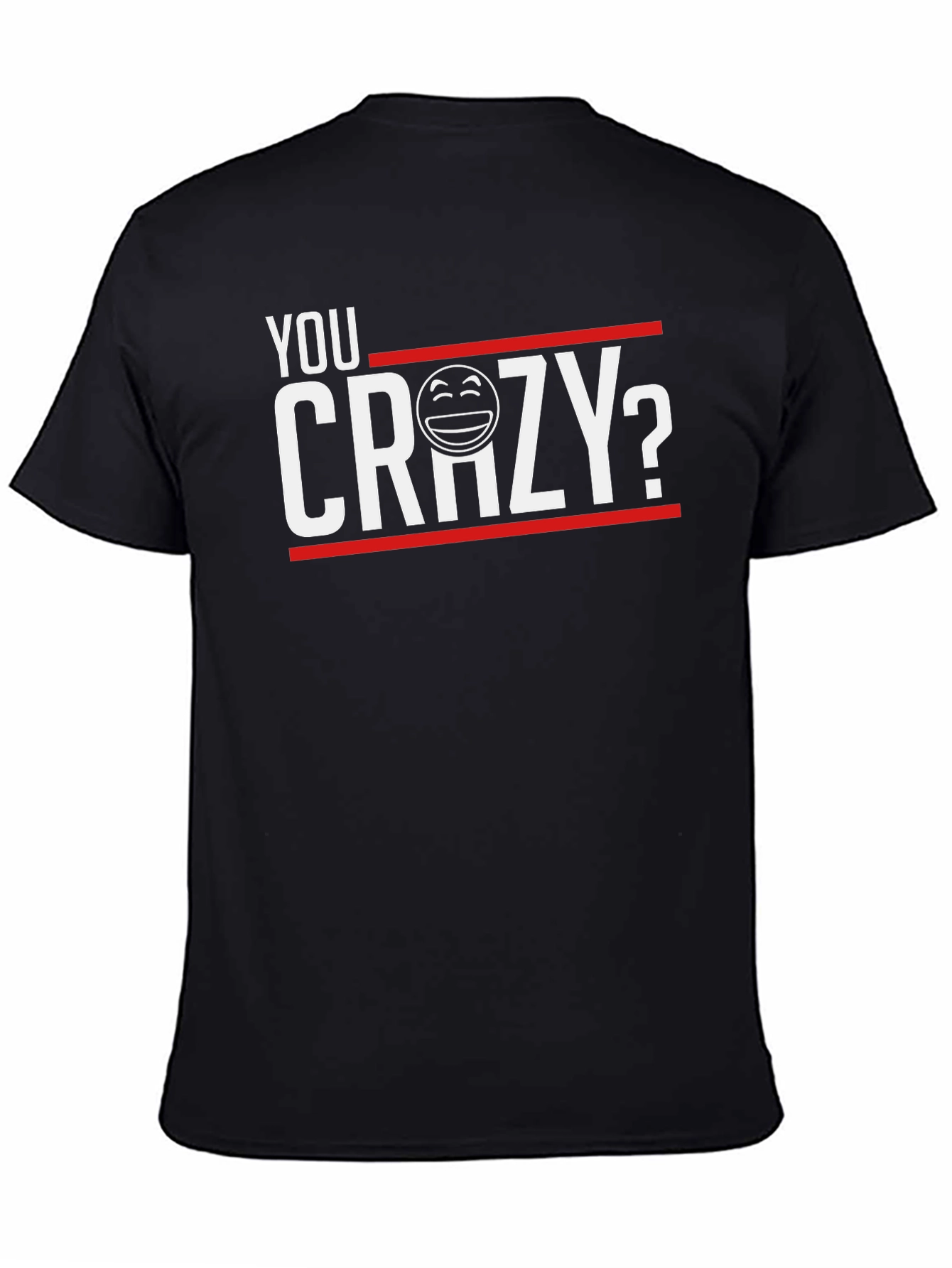 Black You Crazy? Graphic Tee - Black Short Sleeve Crew Neck T-Shirt view 4