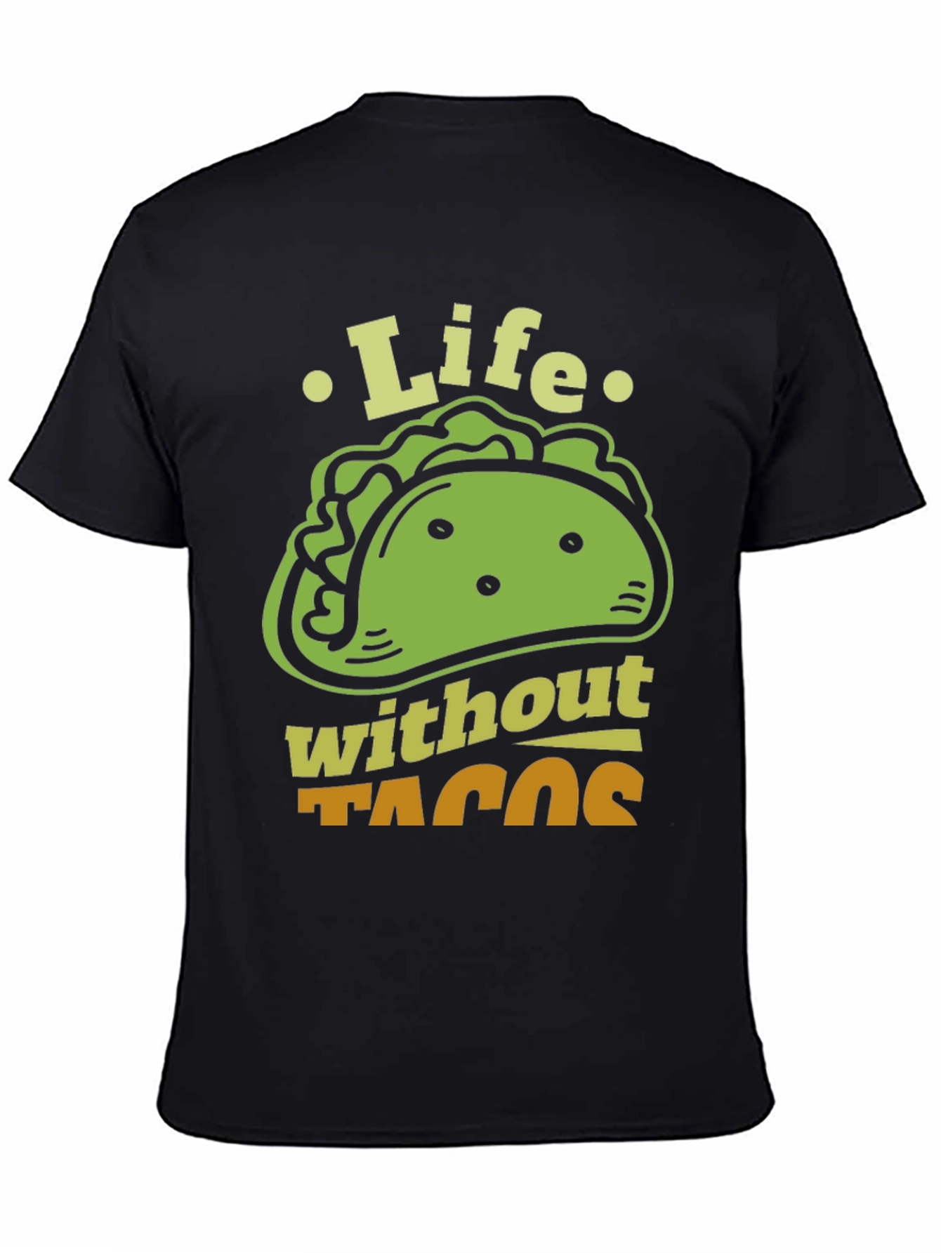 Black Life Without Tacos Funny Graphic T-Shirt view 4