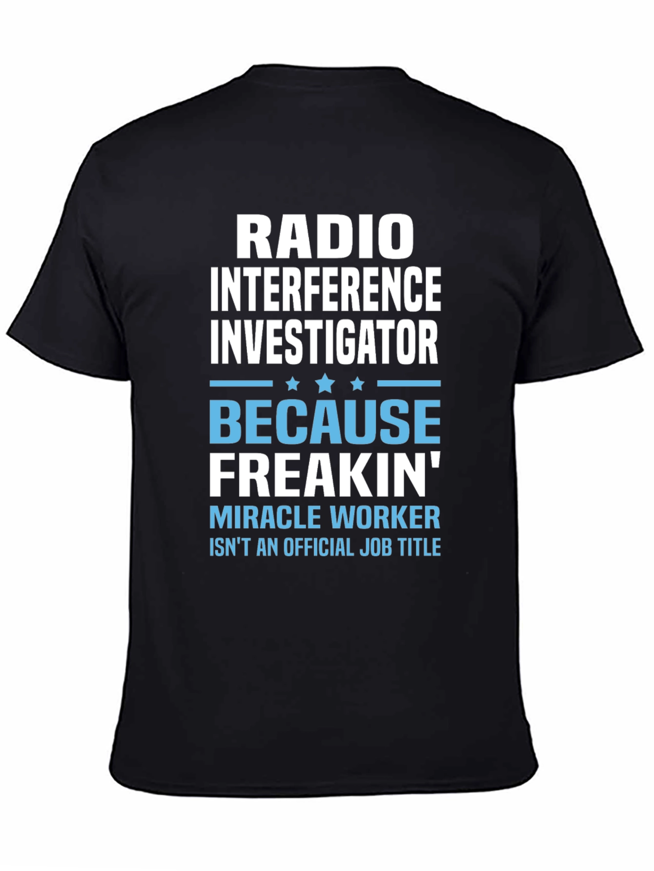 Black Radio Interference Investigator T-Shirt view 4