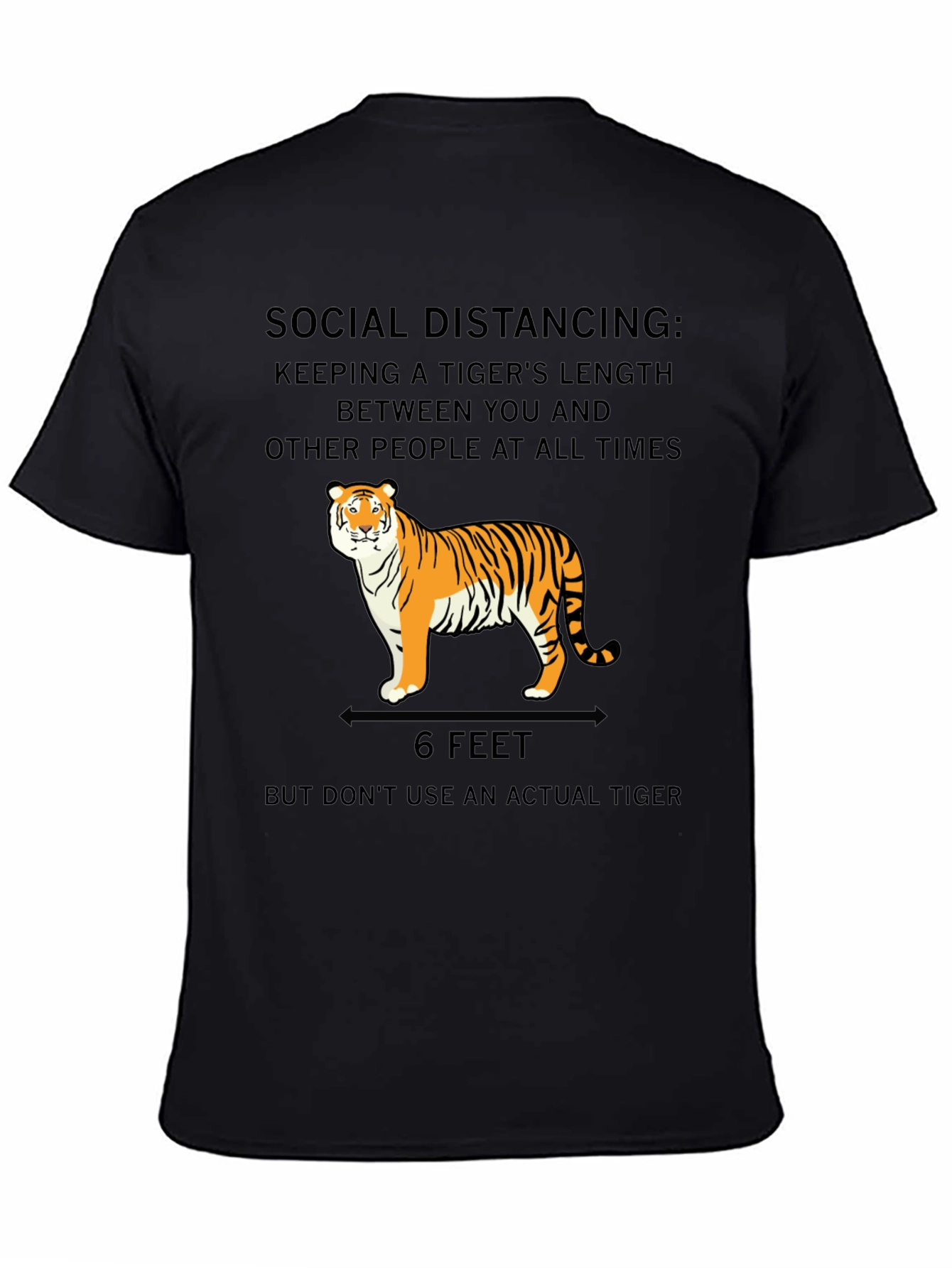 Black Social Distancing Tiger T-Shirt view 4
