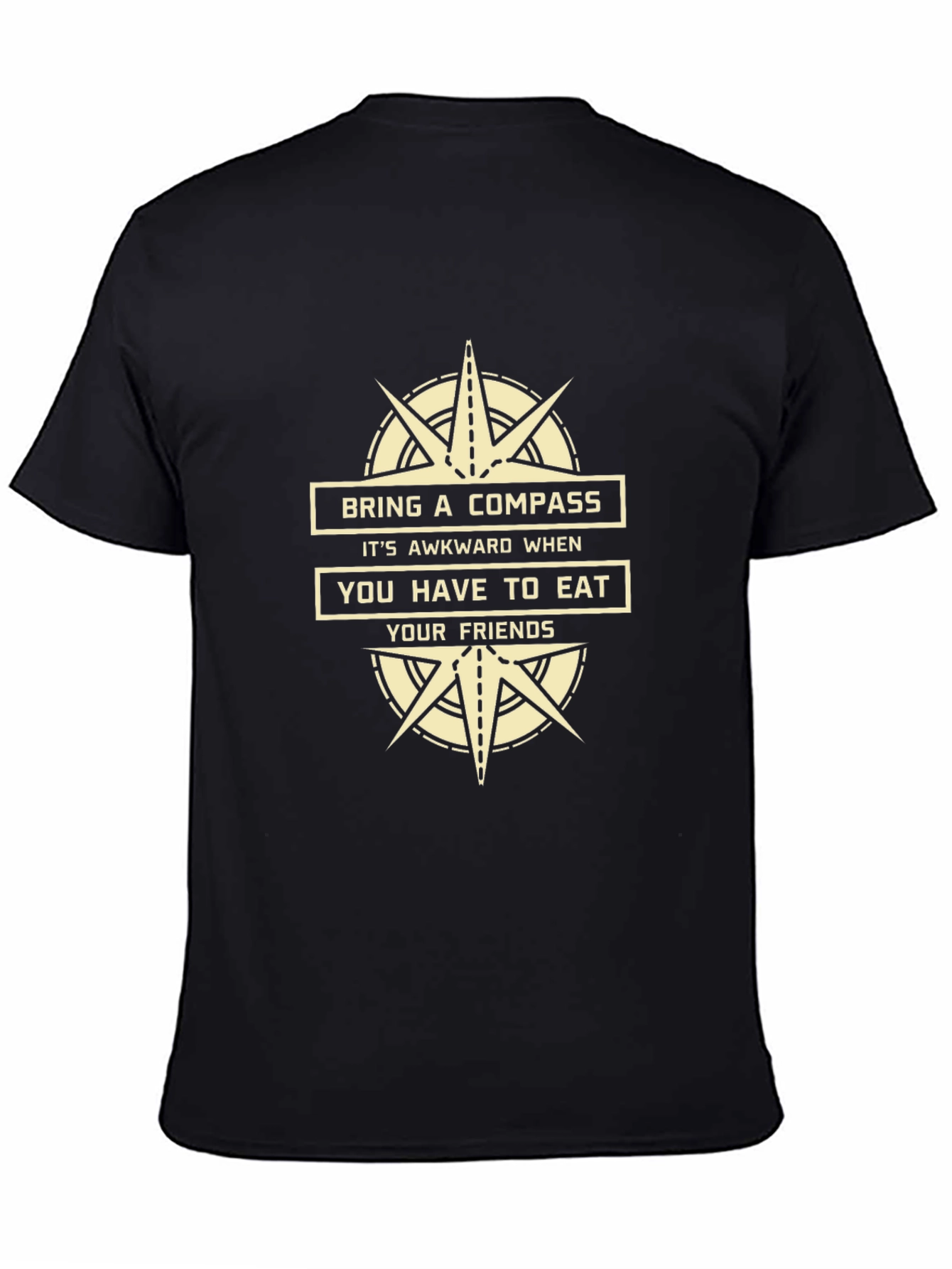 Black Bring a Compass Funny T-Shirt view 4