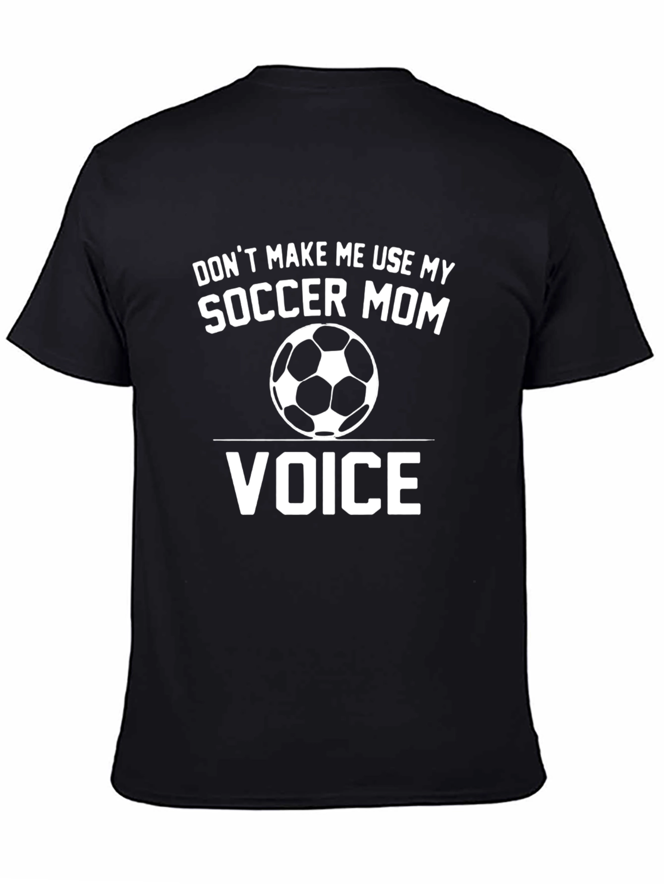 Black Soccer Mom Voice T-Shirt - Novelty Graphic Tee view 4