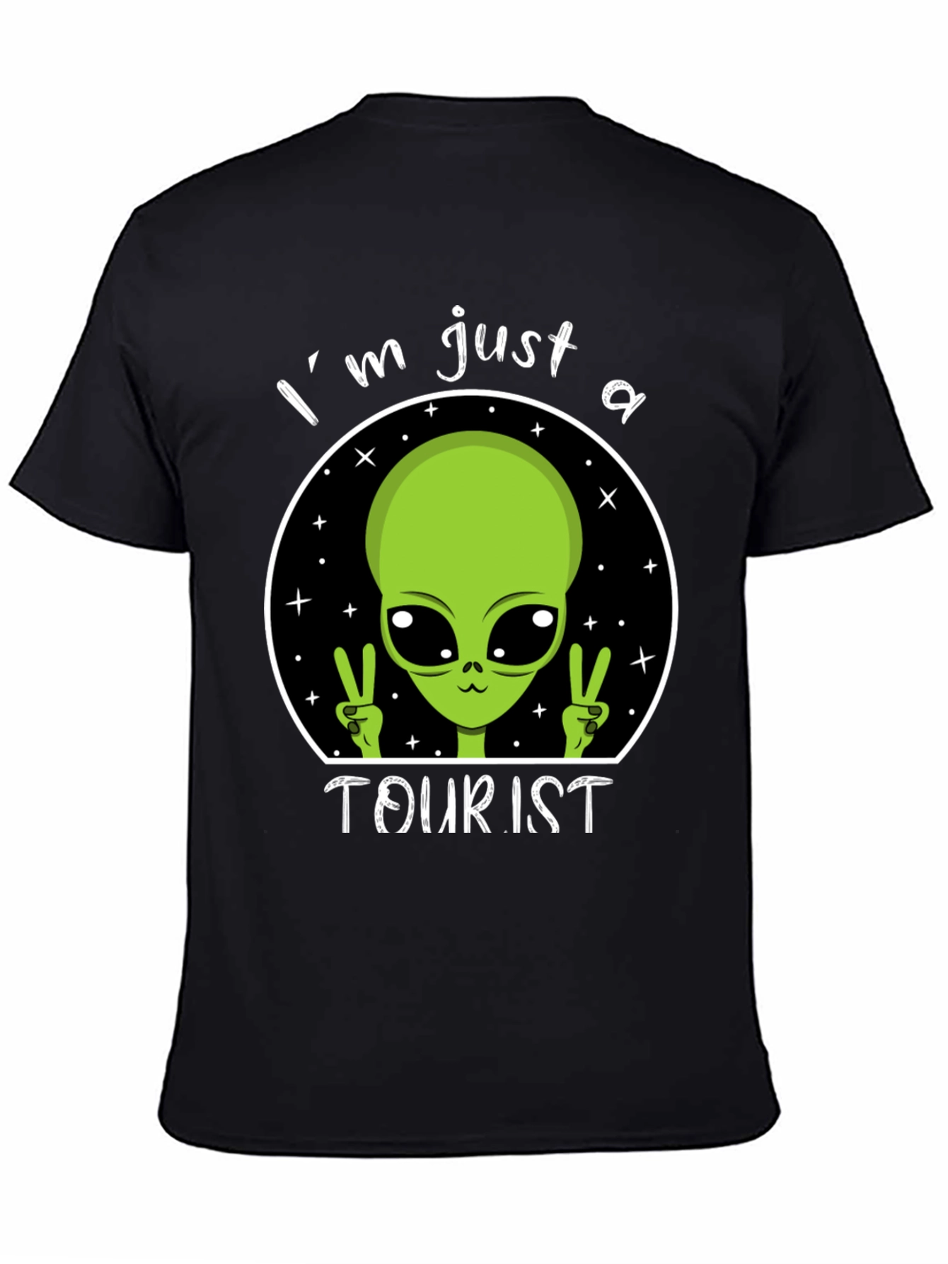 Black I'm Just A Tourist Alien T-Shirt - Outer Space Humor Tee view 4