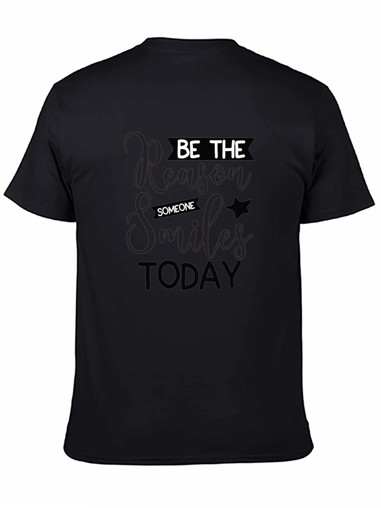 Black Be the Reason Someone Smiles T-Shirt view 4