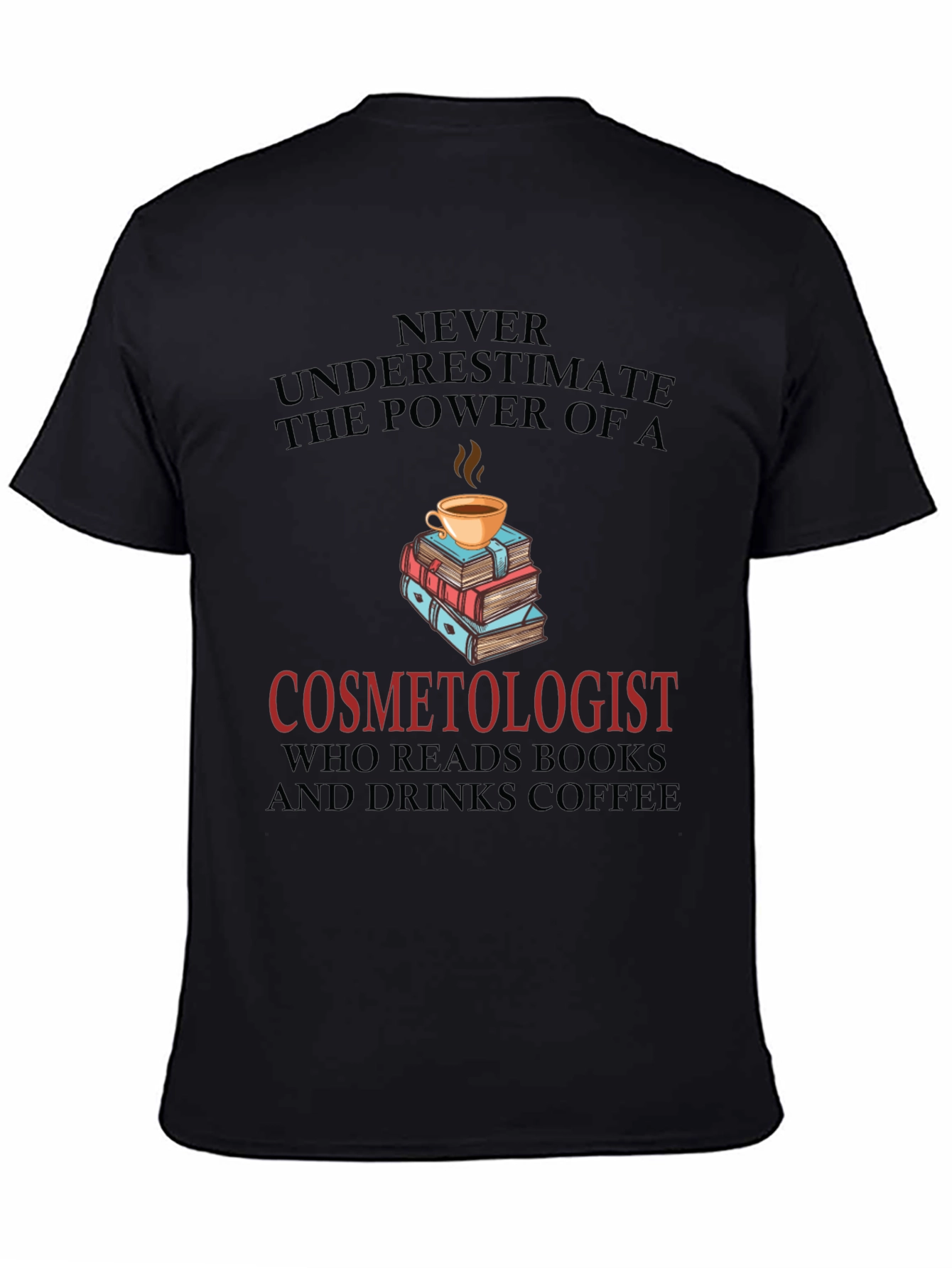 Black Cosmetologist Coffee & Books Graphic Tee view 4