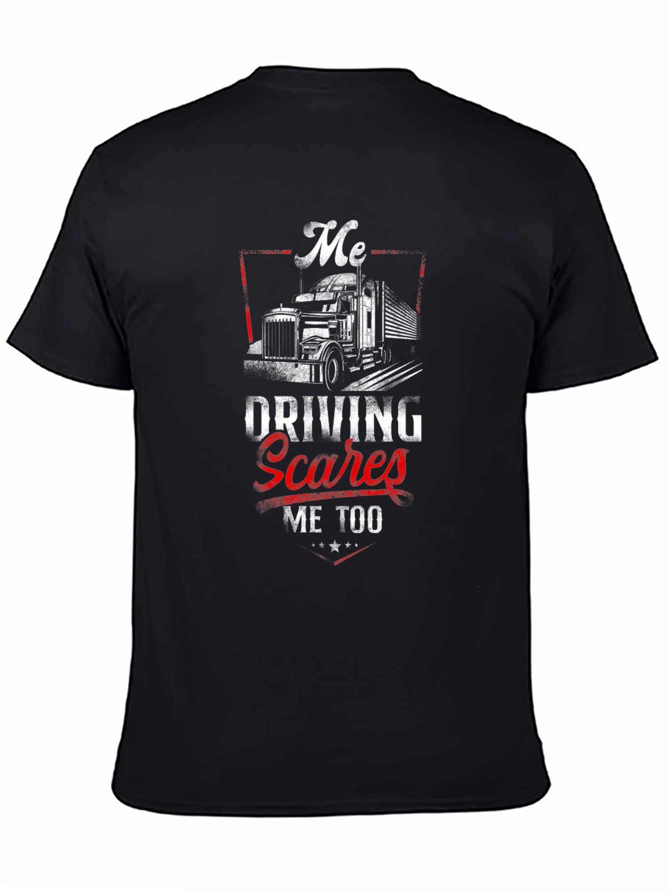 Black Me Driving Scares Me Too Trucker T-Shirt view 4