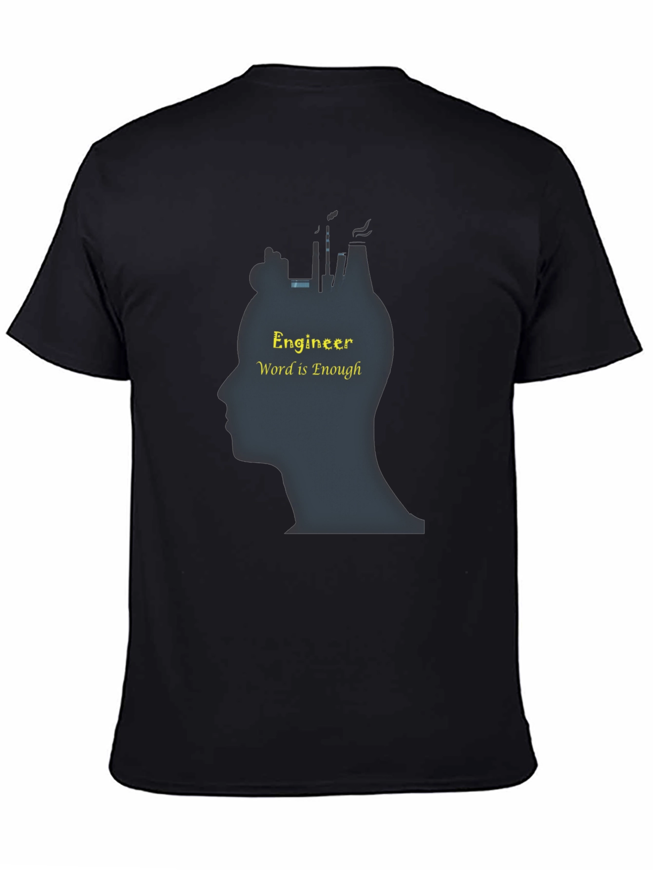 Black Engineer Word is Enough T-Shirt - Soft Cotton view 4