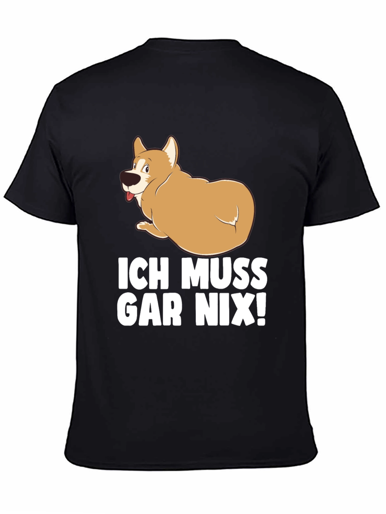 Black Ich Muss Gar Nix! Dog T-Shirt view 4