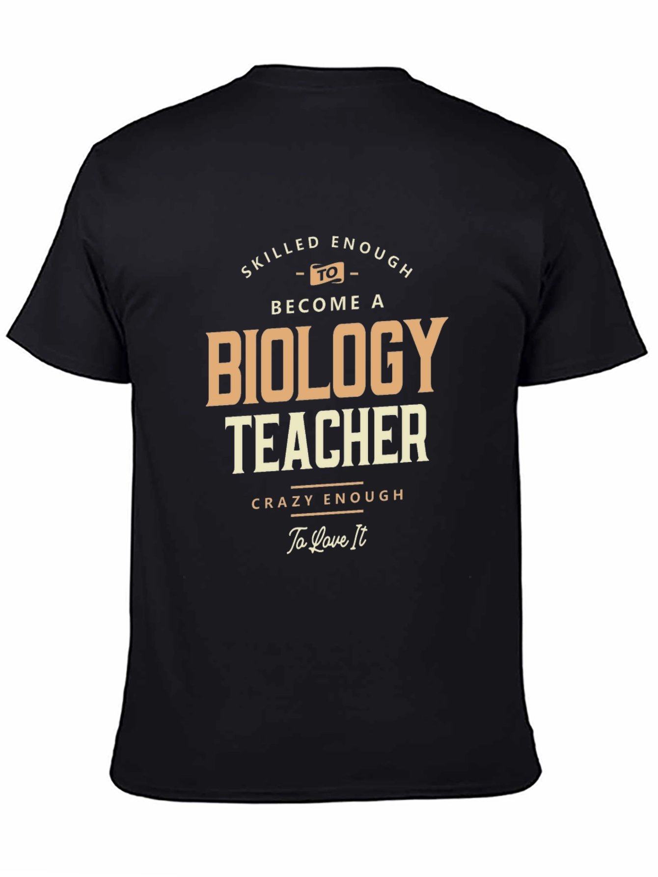 Black Biology Teacher T-Shirt - Skilled and Crazy Enough! view 4
