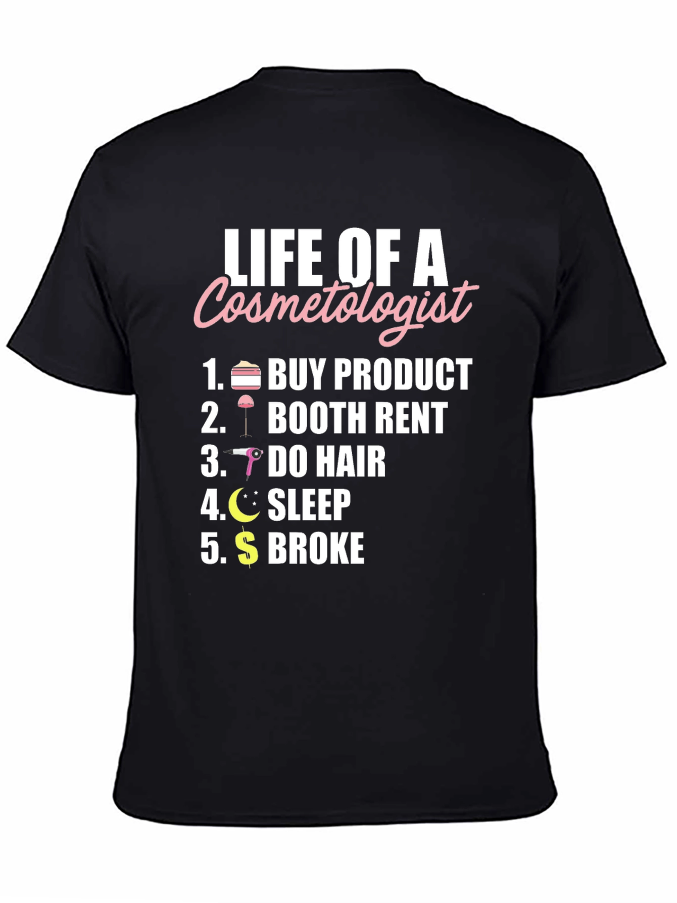 Black Life of a Cosmetologist Graphic T-Shirt view 4