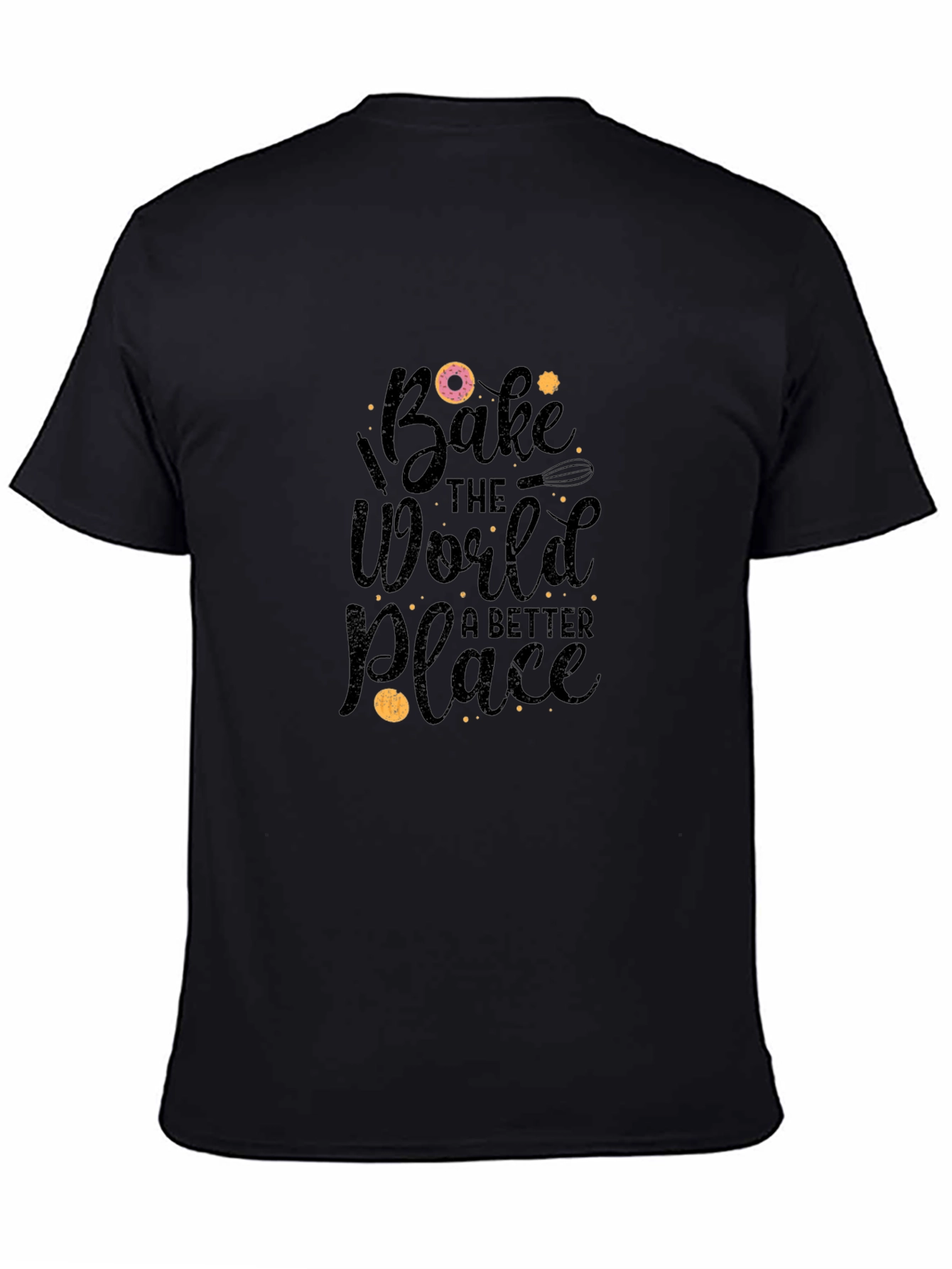 Black Bake the World Better Black T-Shirt view 4