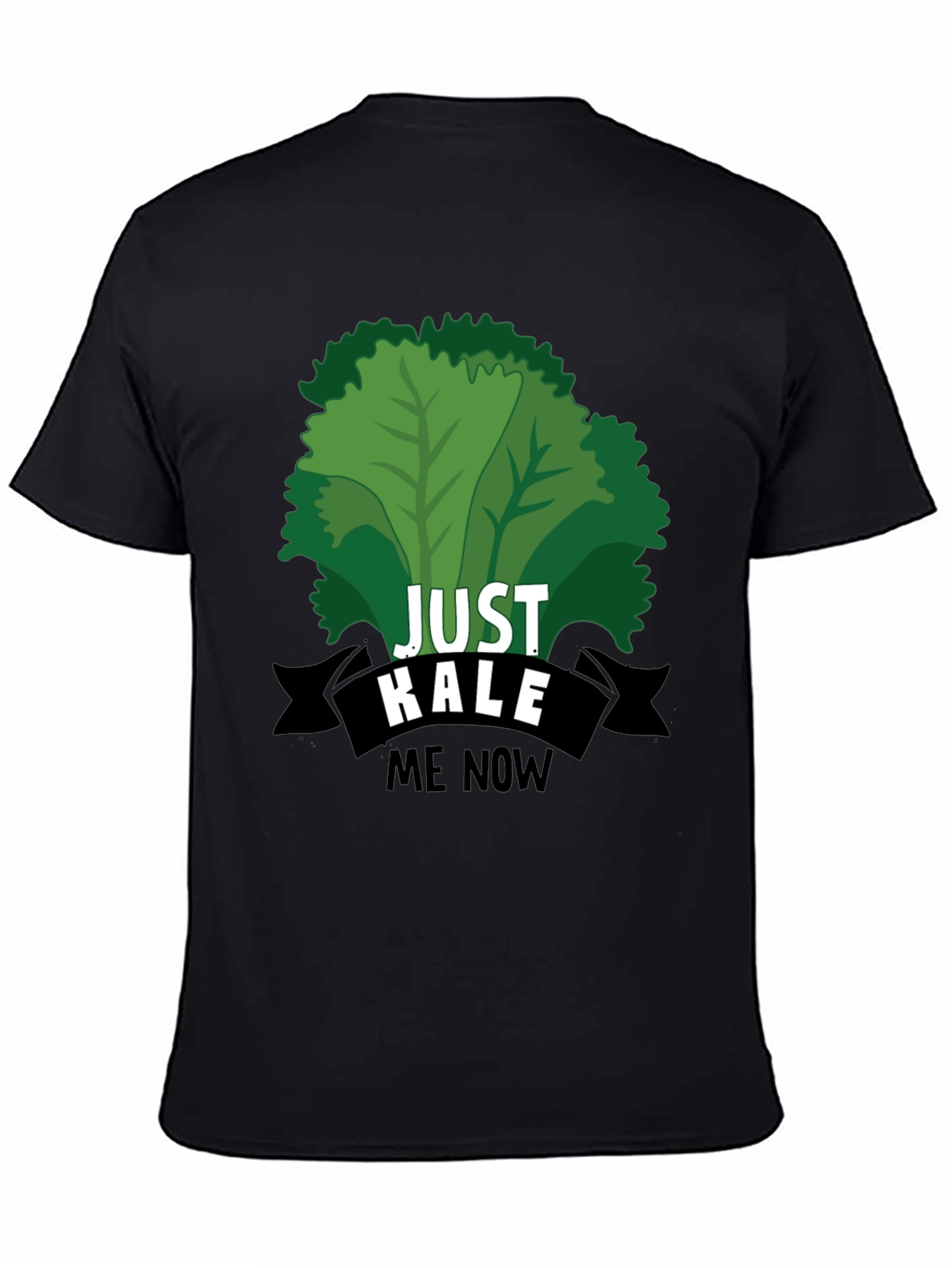 Black Just Kale Me Now T-Shirt view 4