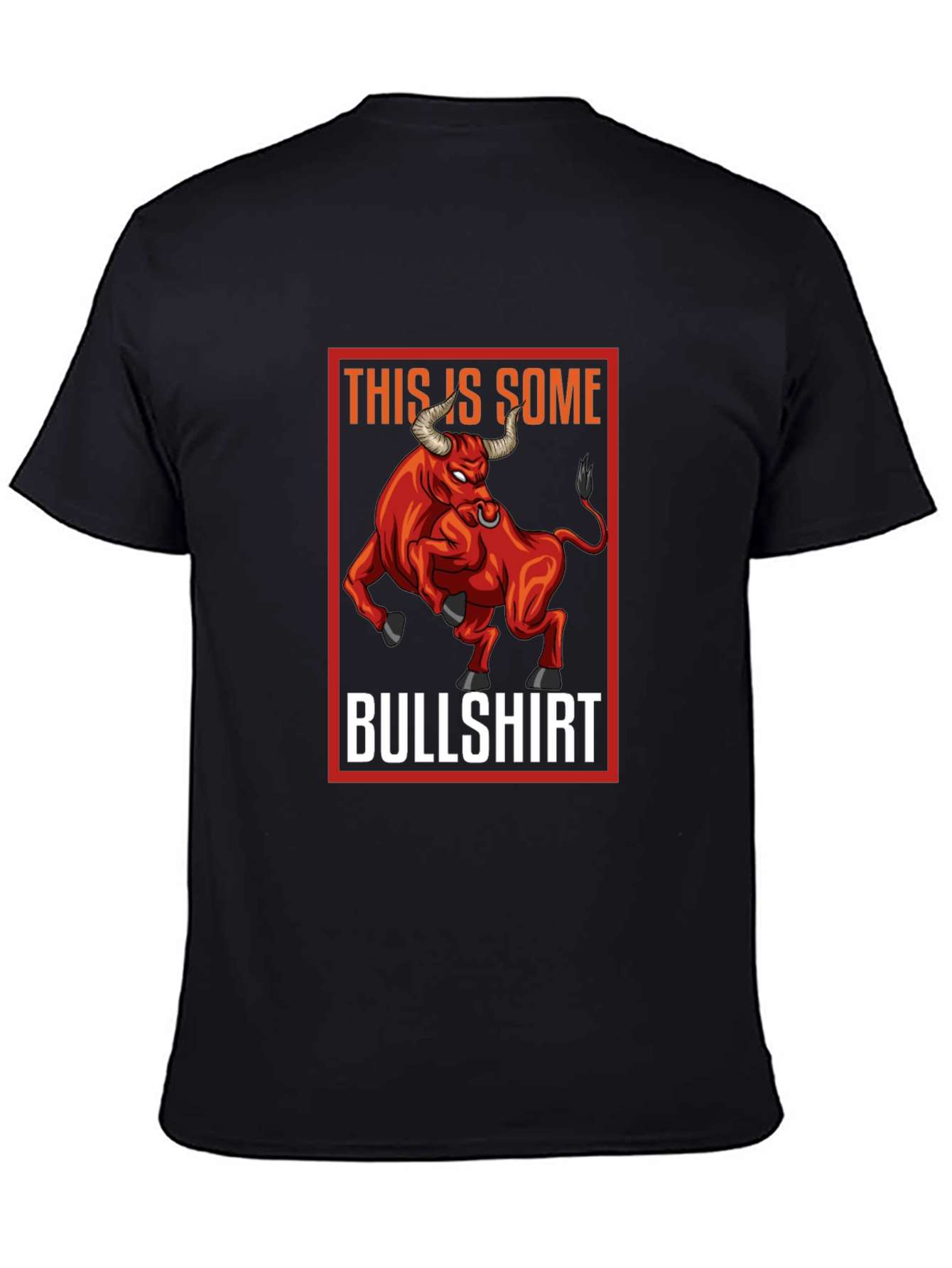 Black This is Some Bullshirt Graphic Tee view 4
