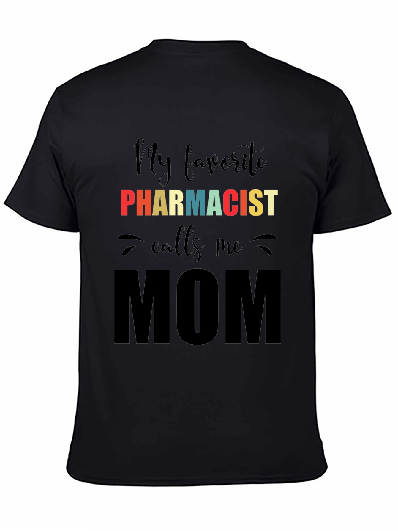 Black Pharmacist Mom Graphic T-Shirt - Unisex Black Tee view 4
