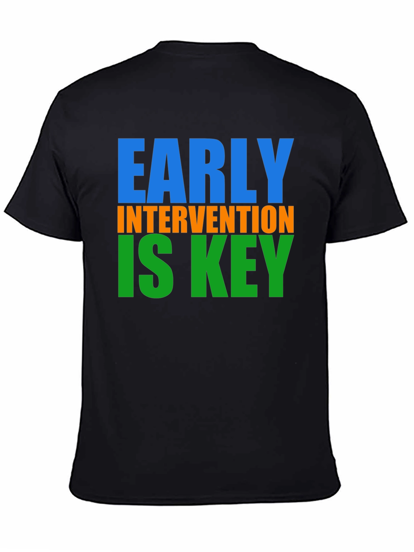 Black Early Intervention is Key T-Shirt view 4