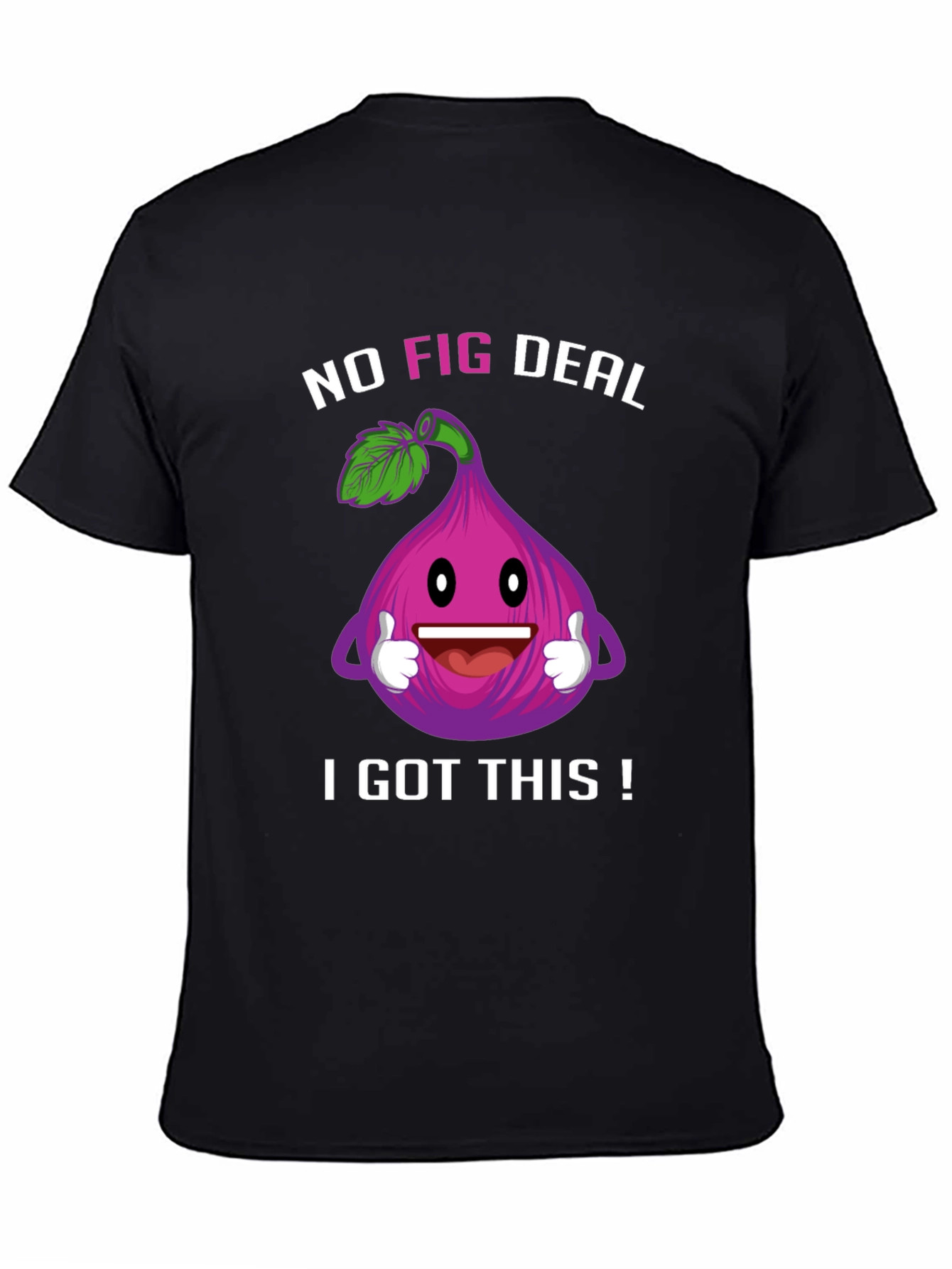 Black Funny No Fig Deal T-Shirt view 4