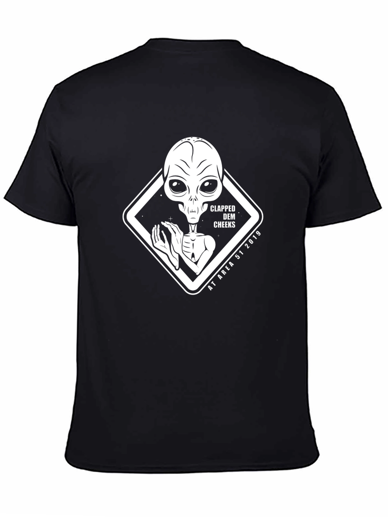 Black Area 51 Alien Clapped Dem Cheeks Black T-Shirt view 4