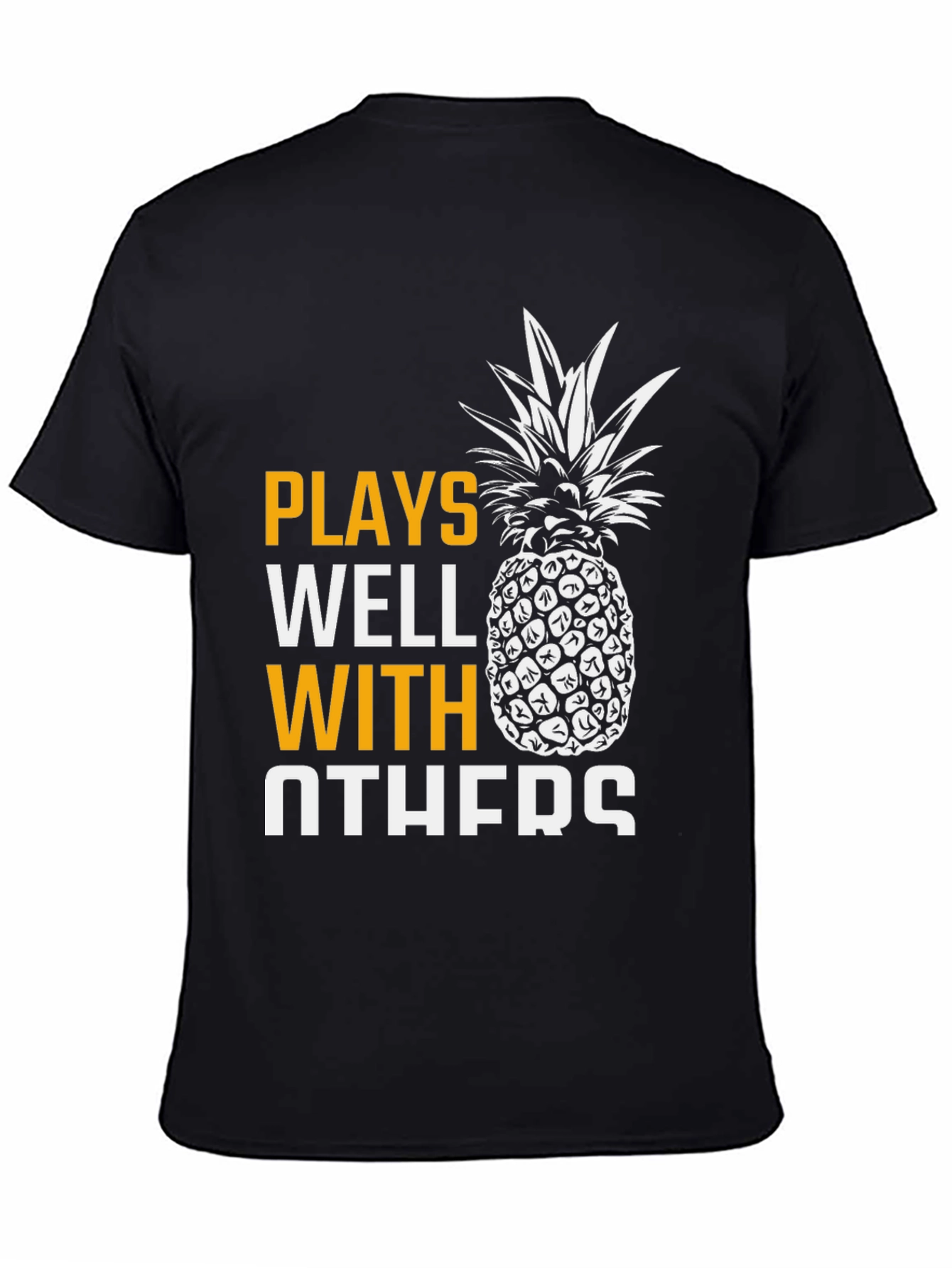 Black Plays Well With Others Pineapple Graphic T-Shirt view 4