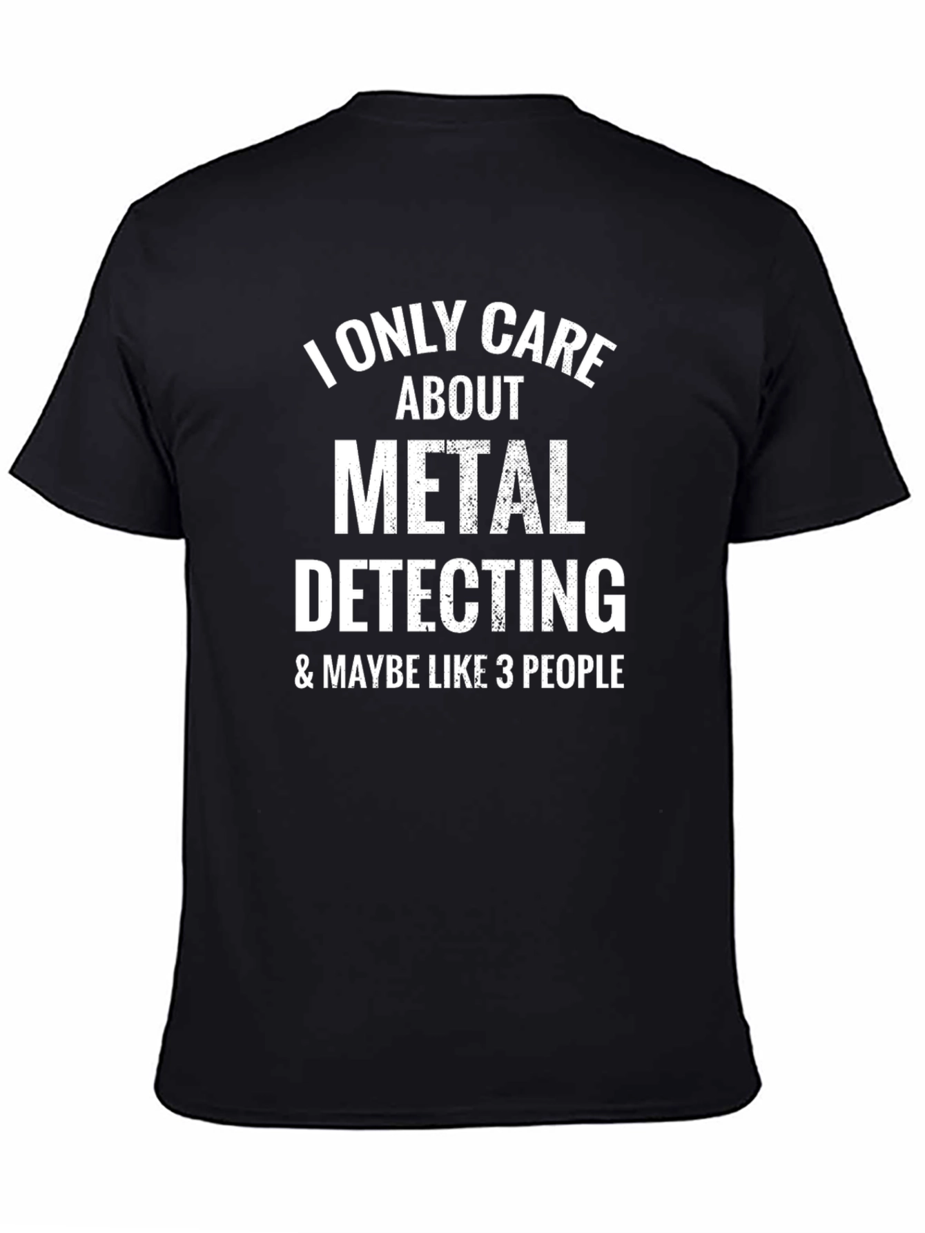 Black Metal Detecting Graphic Tee - Funny Hobby T-Shirt view 4