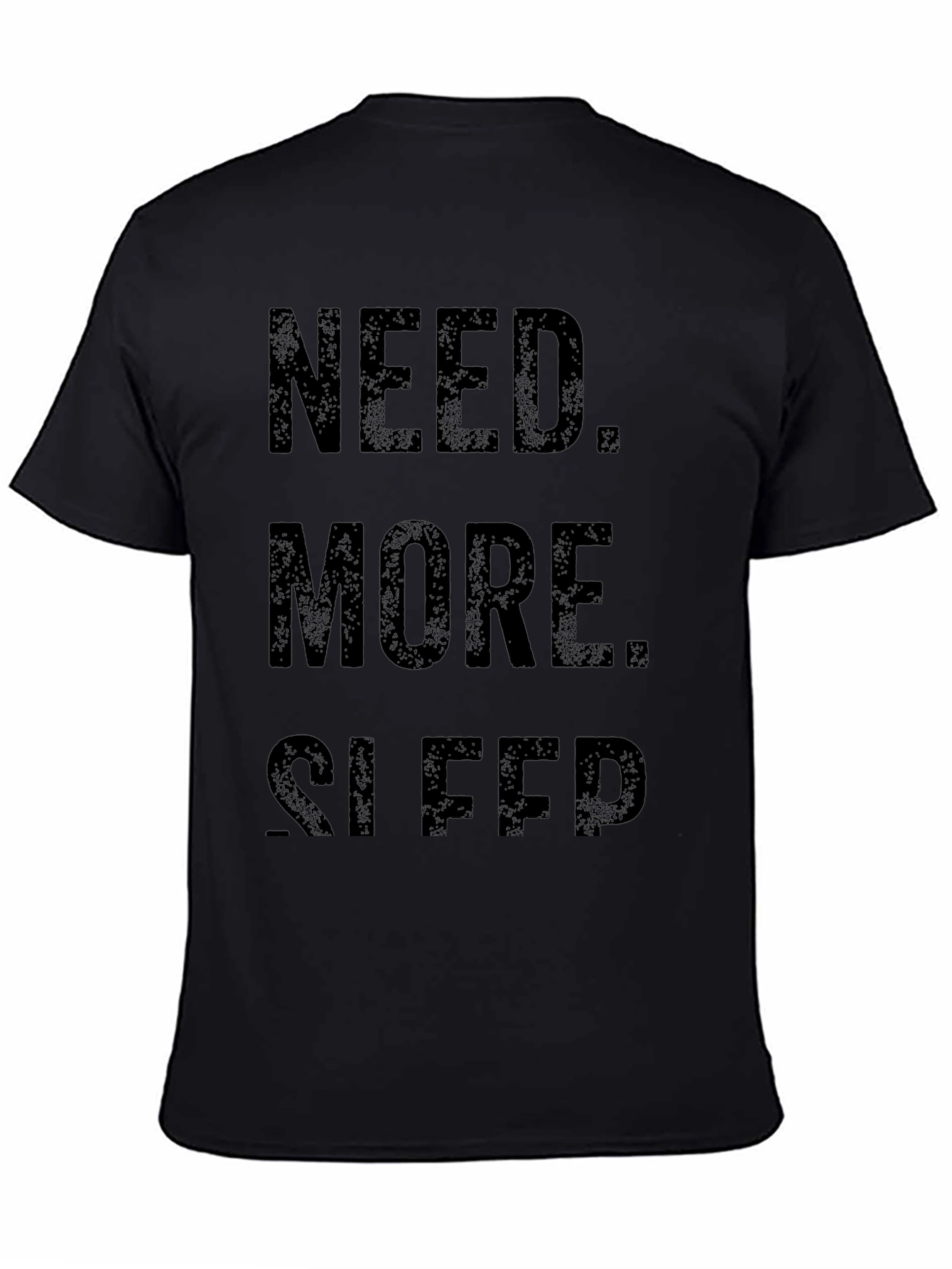 Black Need More Sleep Graphic T-Shirt view 4