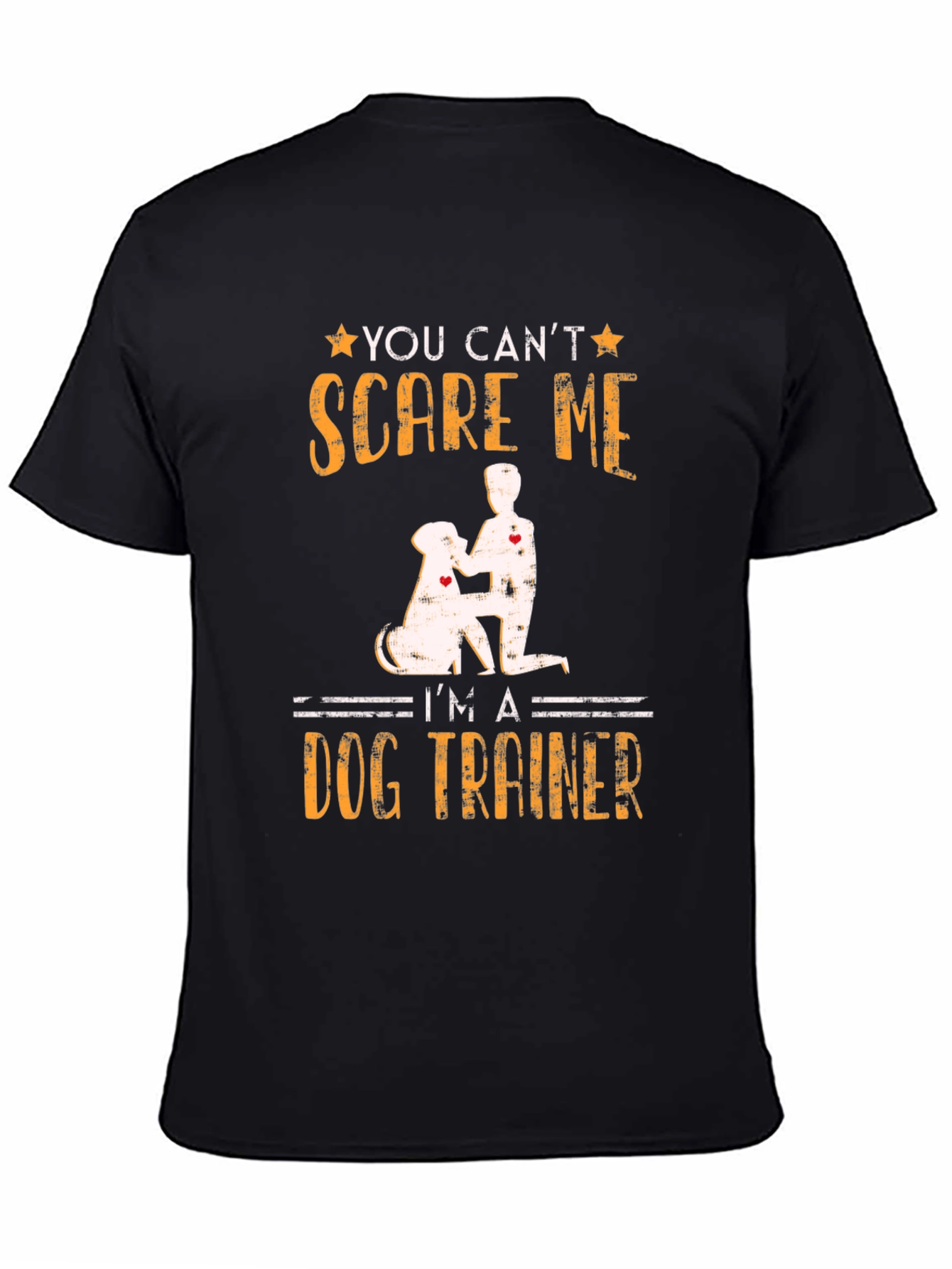 Black Dog Trainer T-Shirt - You Can't Scare Me! view 4