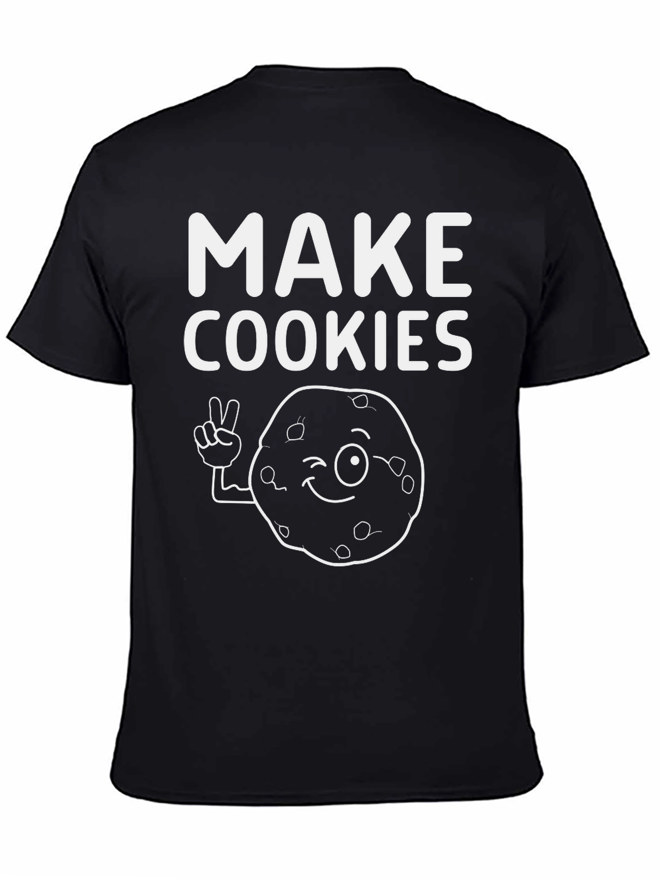 Black Make Cookies T-Shirt: Funny Cookie Graphic Tee view 4