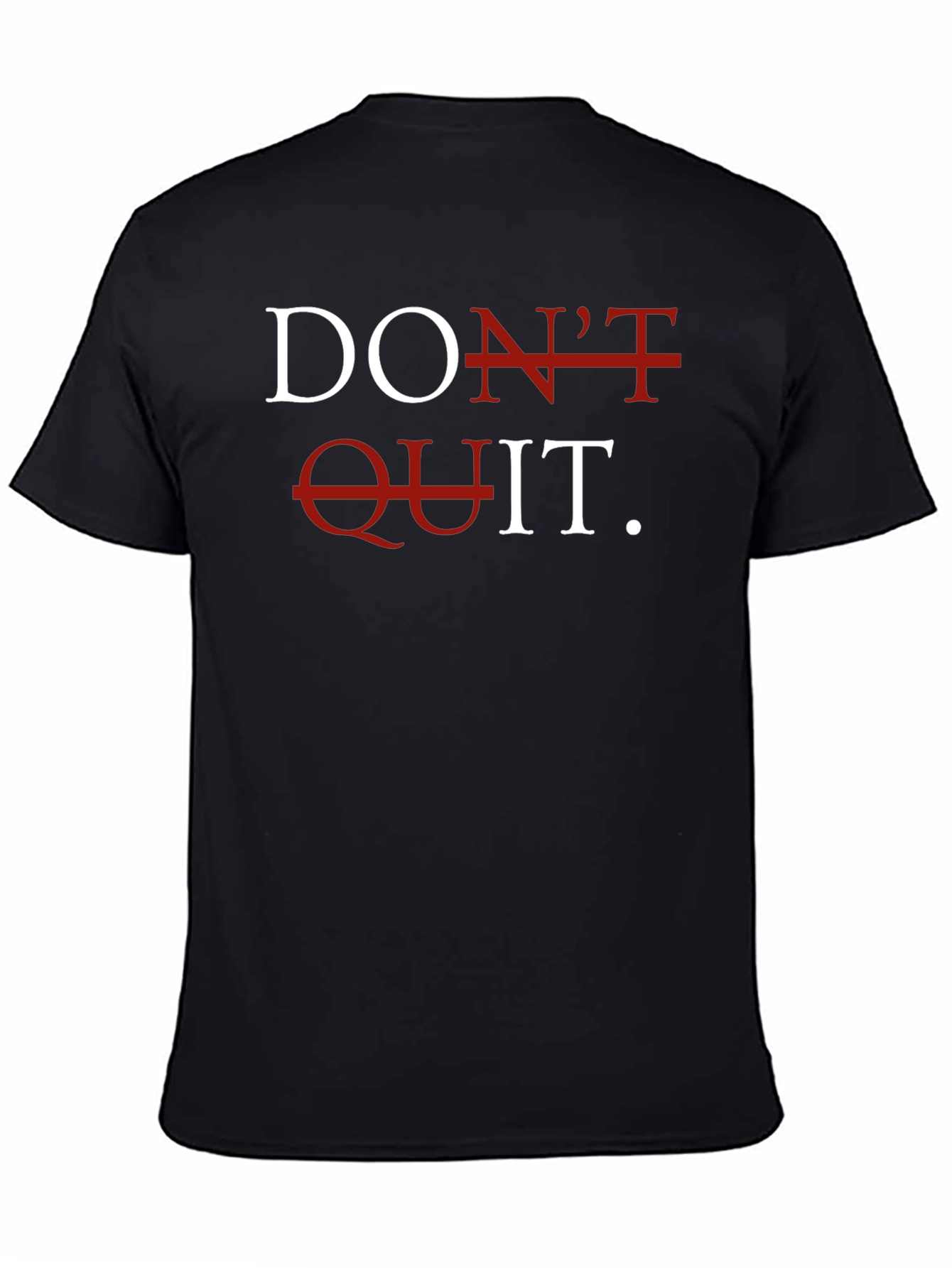 Black Don't Quit Motivational Graphic T-Shirt view 4