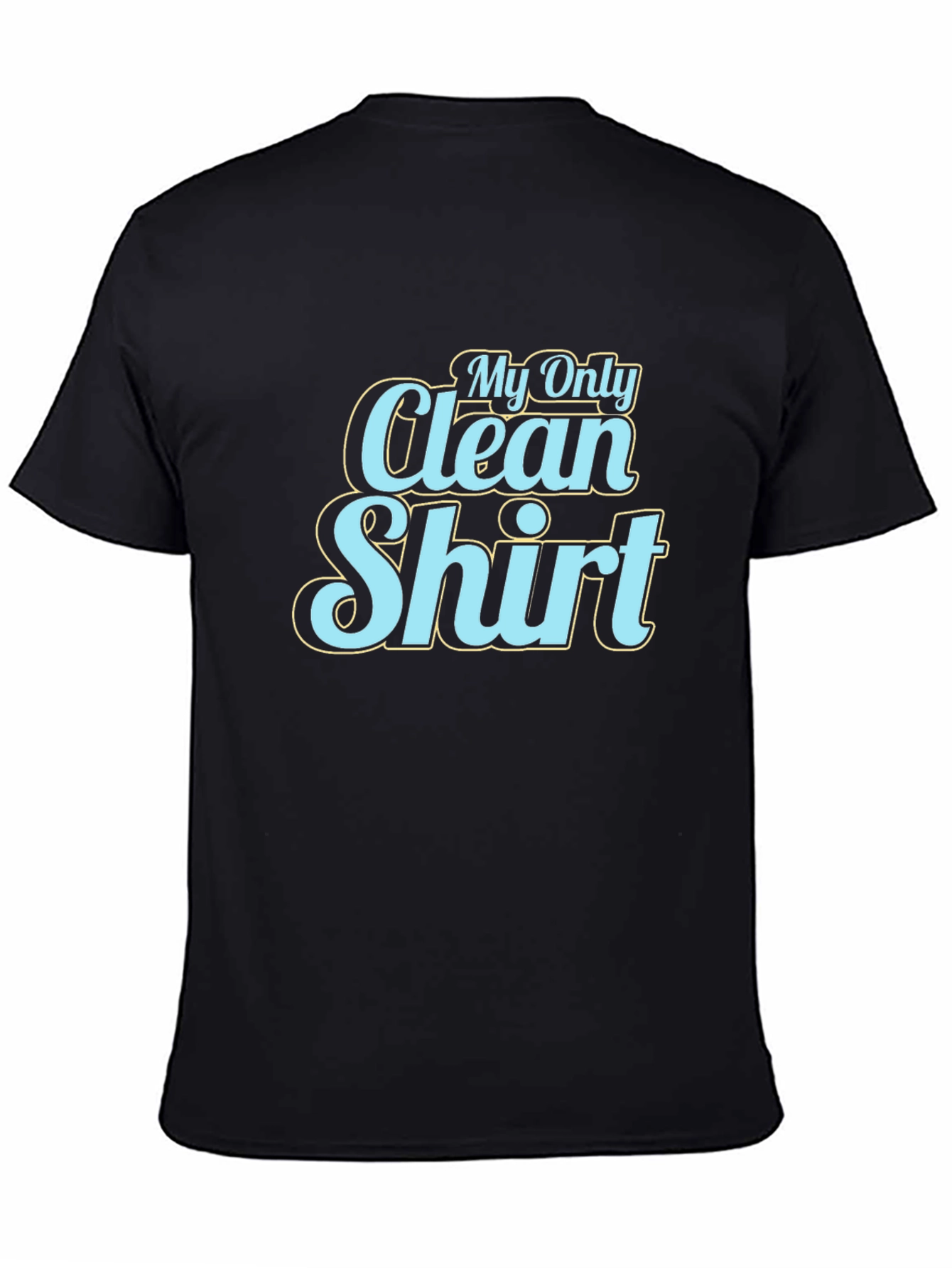 Black My Only Clean Shirt Graphic Tee view 4