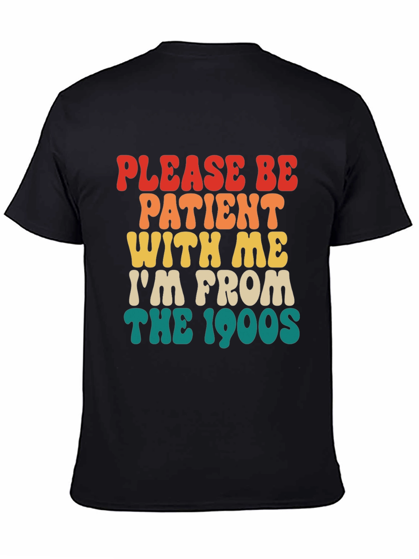 Black Retro '90s Please Be Patient T-Shirt view 4