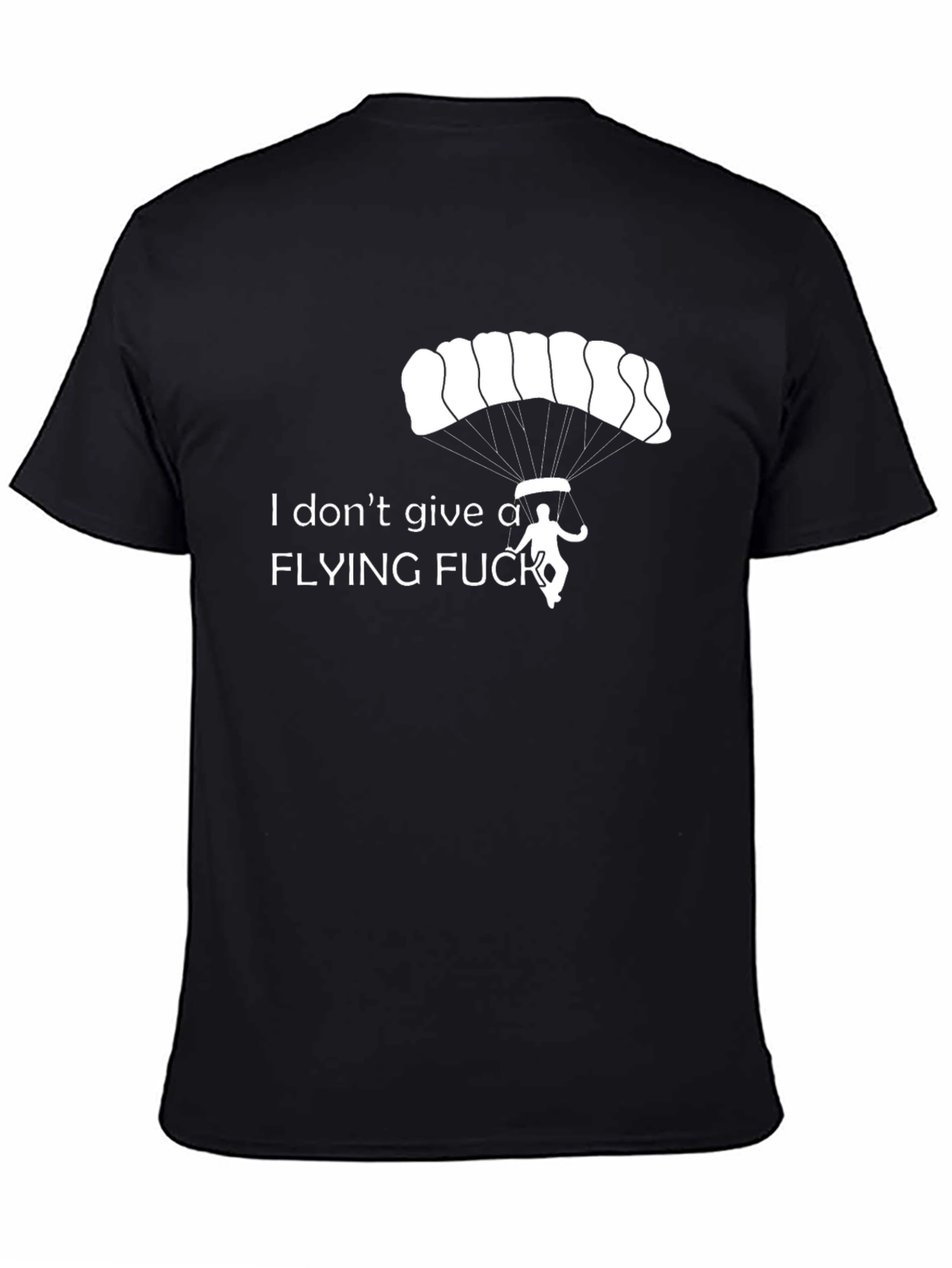 Black I Don't Give a Flying F*ck T-Shirt view 4