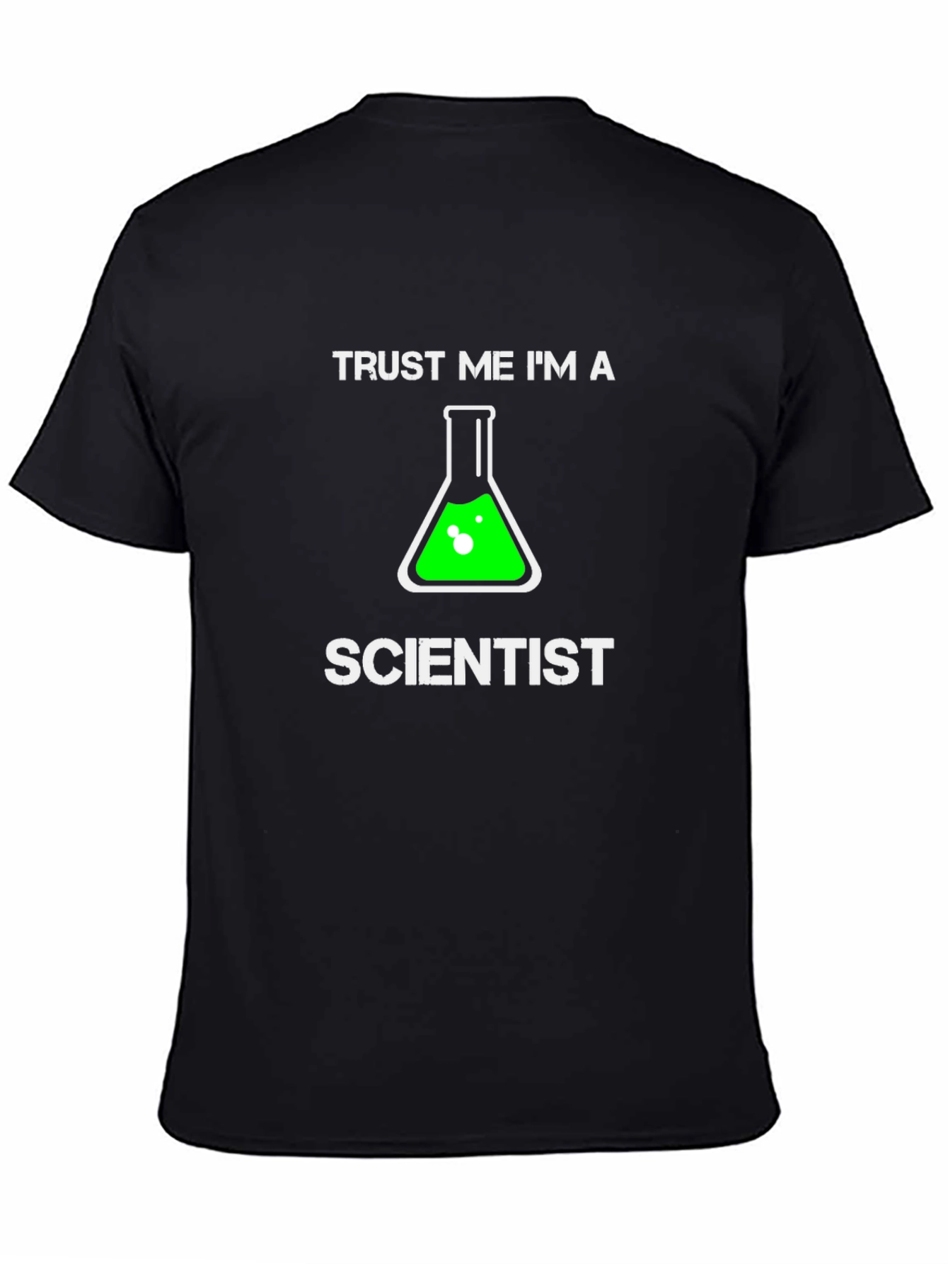 Black Trust Me I'm A Scientist T-Shirt, Novelty Gift view 4