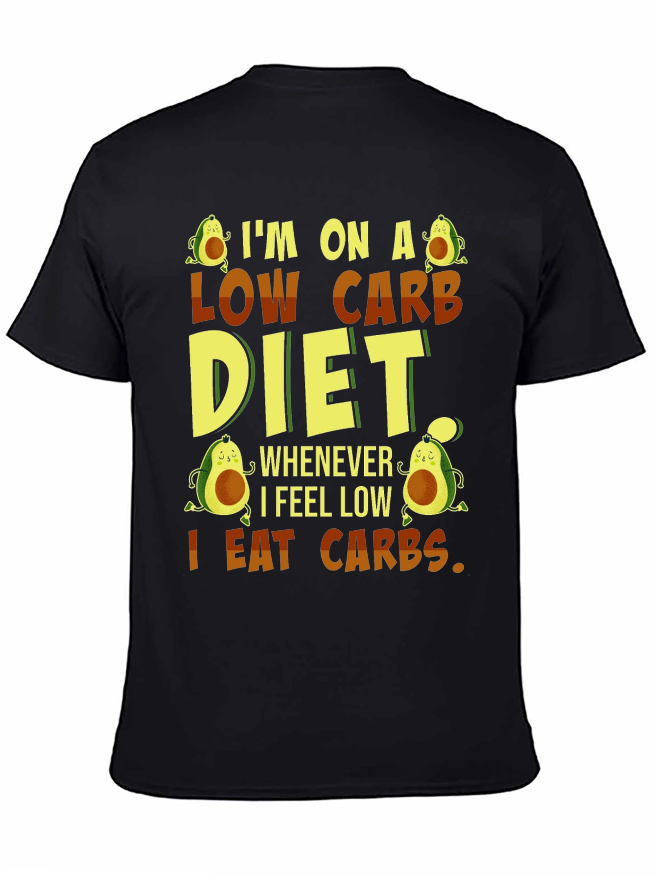 Black Low Carb Diet Funny T-Shirt view 4
