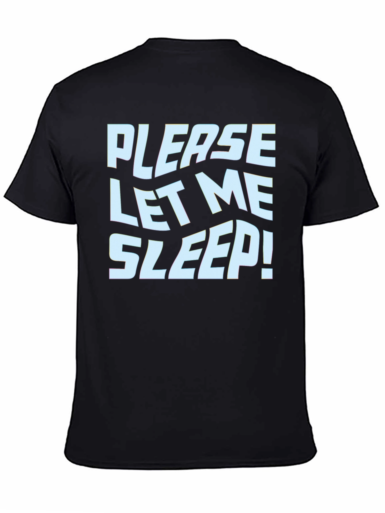 Black Funny 'Please Let Me Sleep!' Graphic Tee view 4