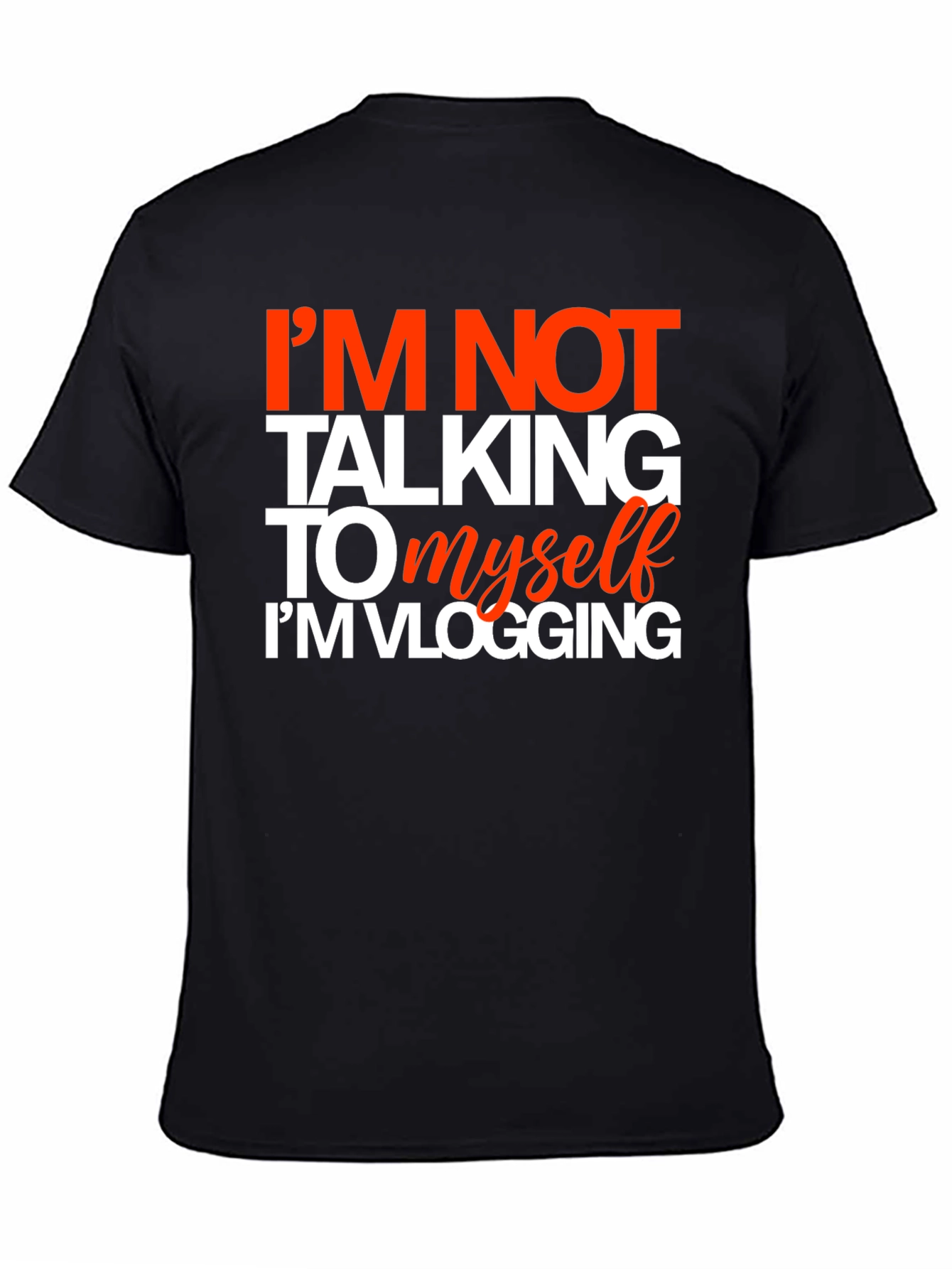 Black Funny Vlogging T-Shirt - I'm Not Talking To Myself view 4