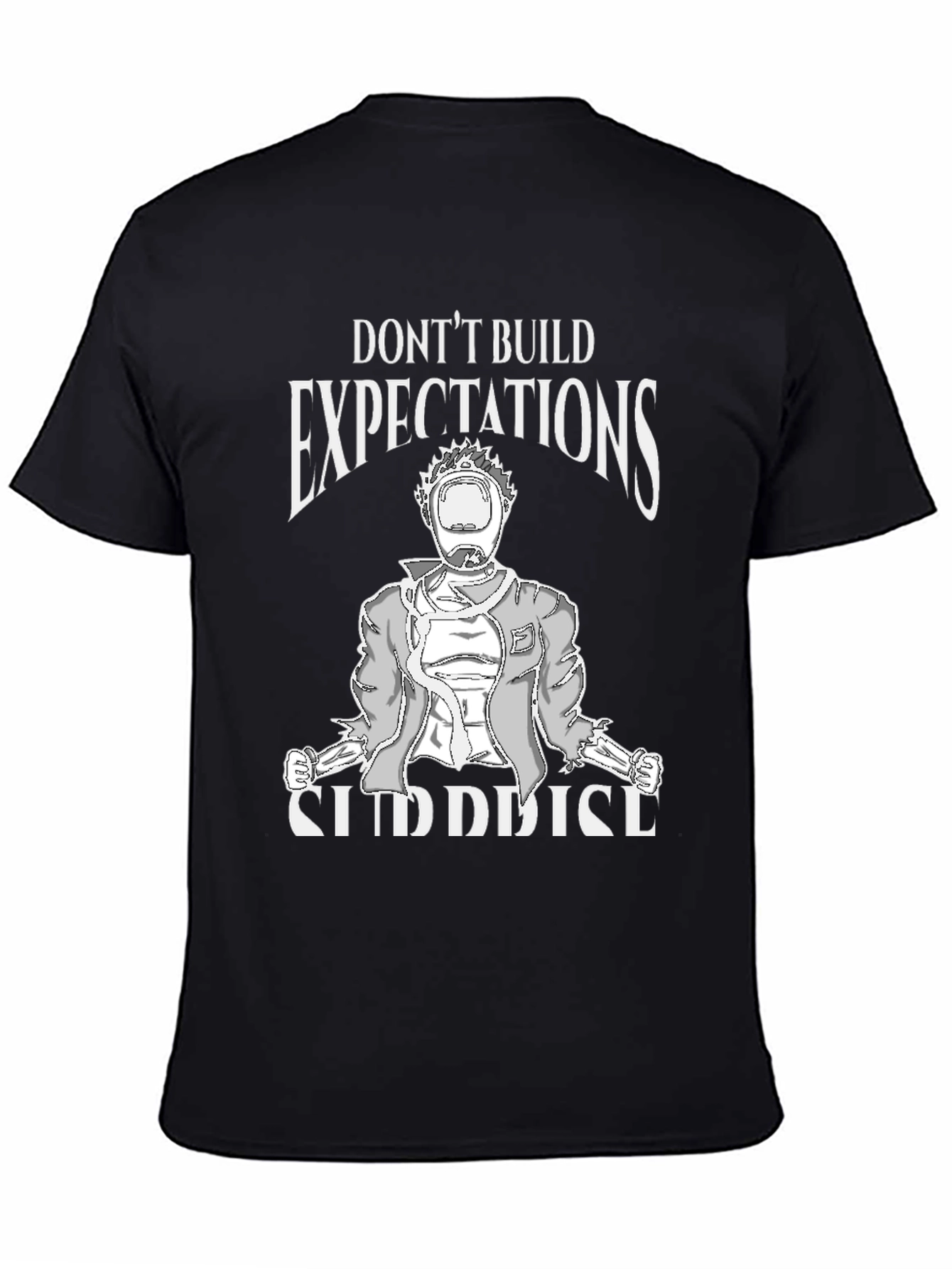 Black Don't Build Expectations Graphic Tee view 4