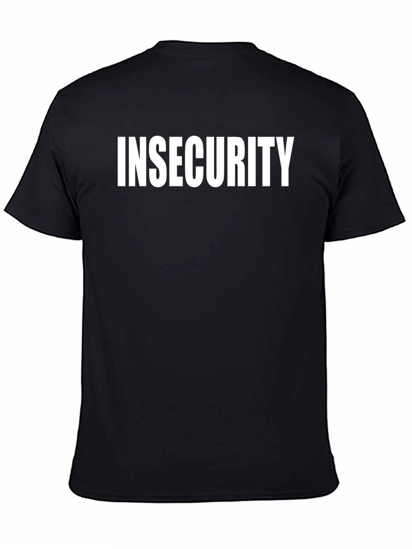 Black Insecurity T-Shirt - Bold Statement Tee view 4